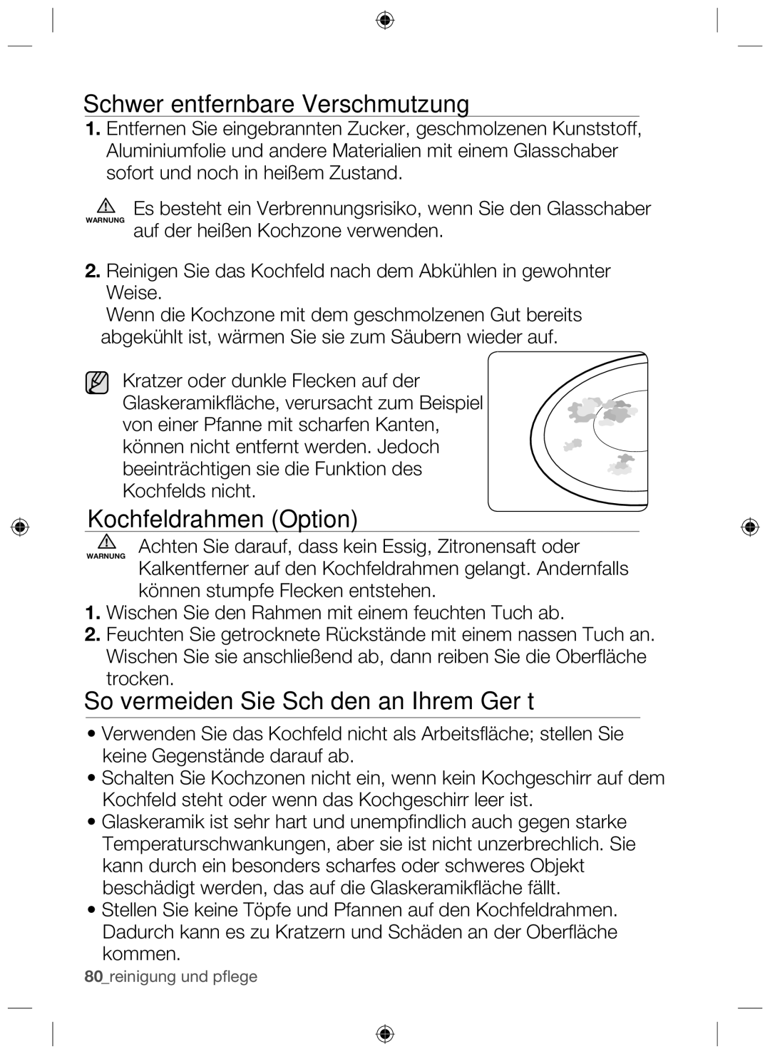 Samsung NZ64F3NM1AB/UR Schwer entfernbare Verschmutzung, Kochfeldrahmen Option, So vermeiden Sie Schäden an Ihrem Gerät 