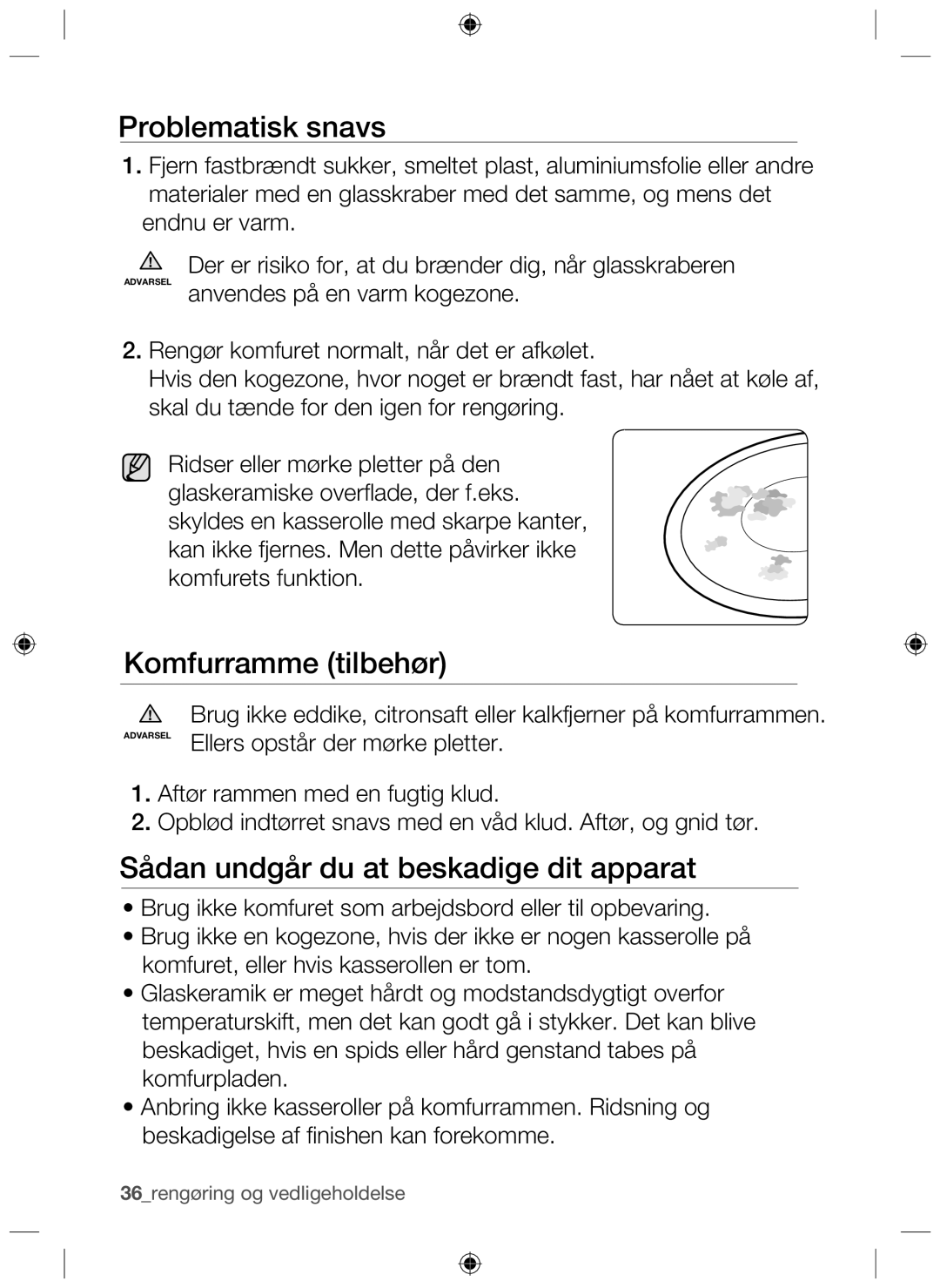 Samsung NZ64H37070K/EE manual Problematisk snavs, Komfurramme tilbehør, Sådan undgår du at beskadige dit apparat 