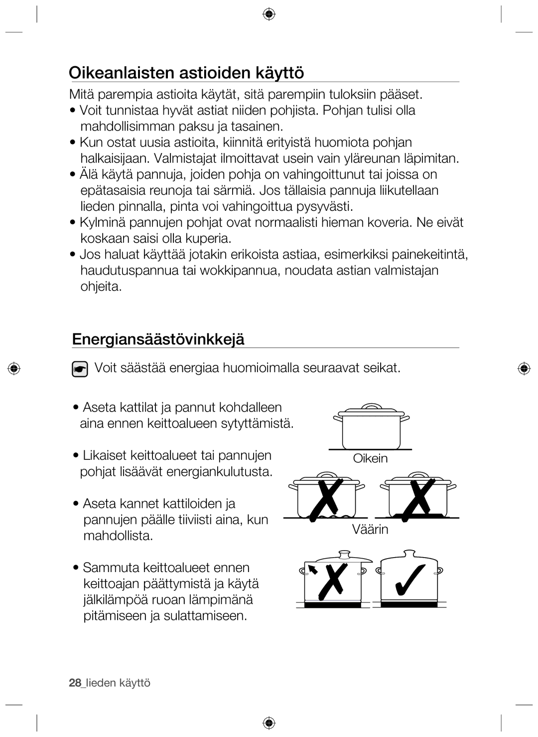 Samsung NZ64H37070K/EE manual Oikeanlaisten astioiden käyttö, Energiansäästövinkkejä 