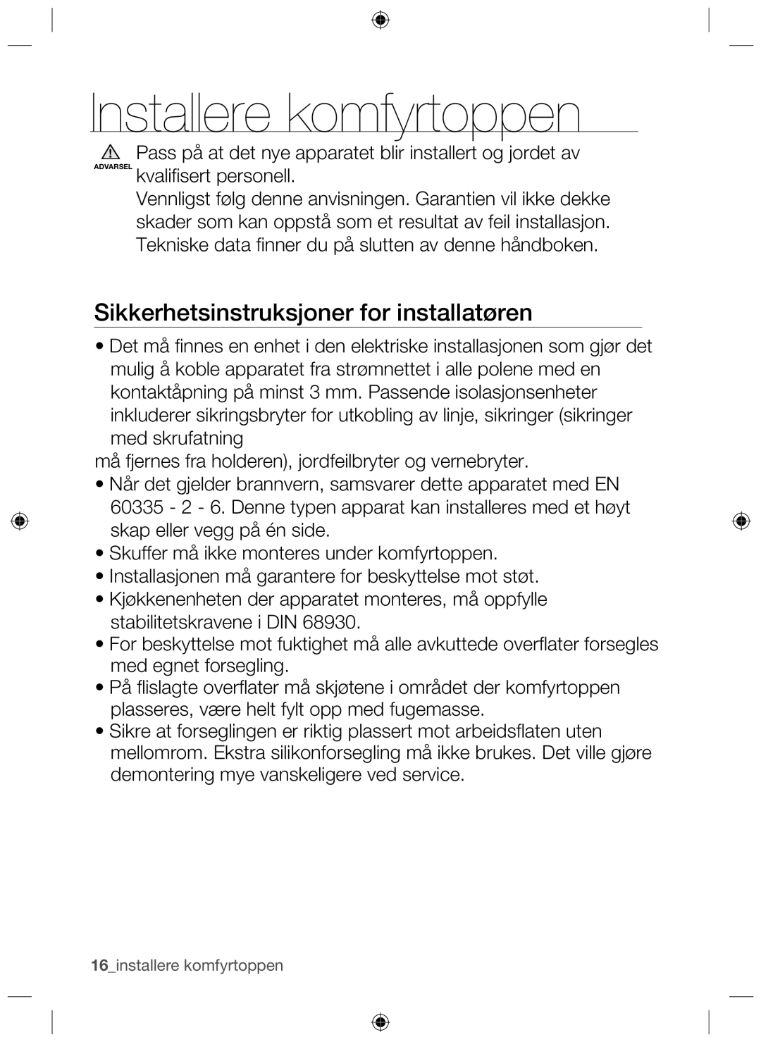 Samsung NZ64H37070K/EE manual Installere komfyrtoppen, Sikkerhetsinstruksjoner for installatøren 