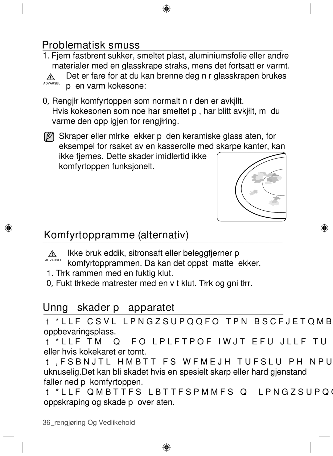 Samsung NZ64H37070K/EE manual Problematisk smuss, Komfyrtoppramme alternativ, Unngå skader på apparatet 