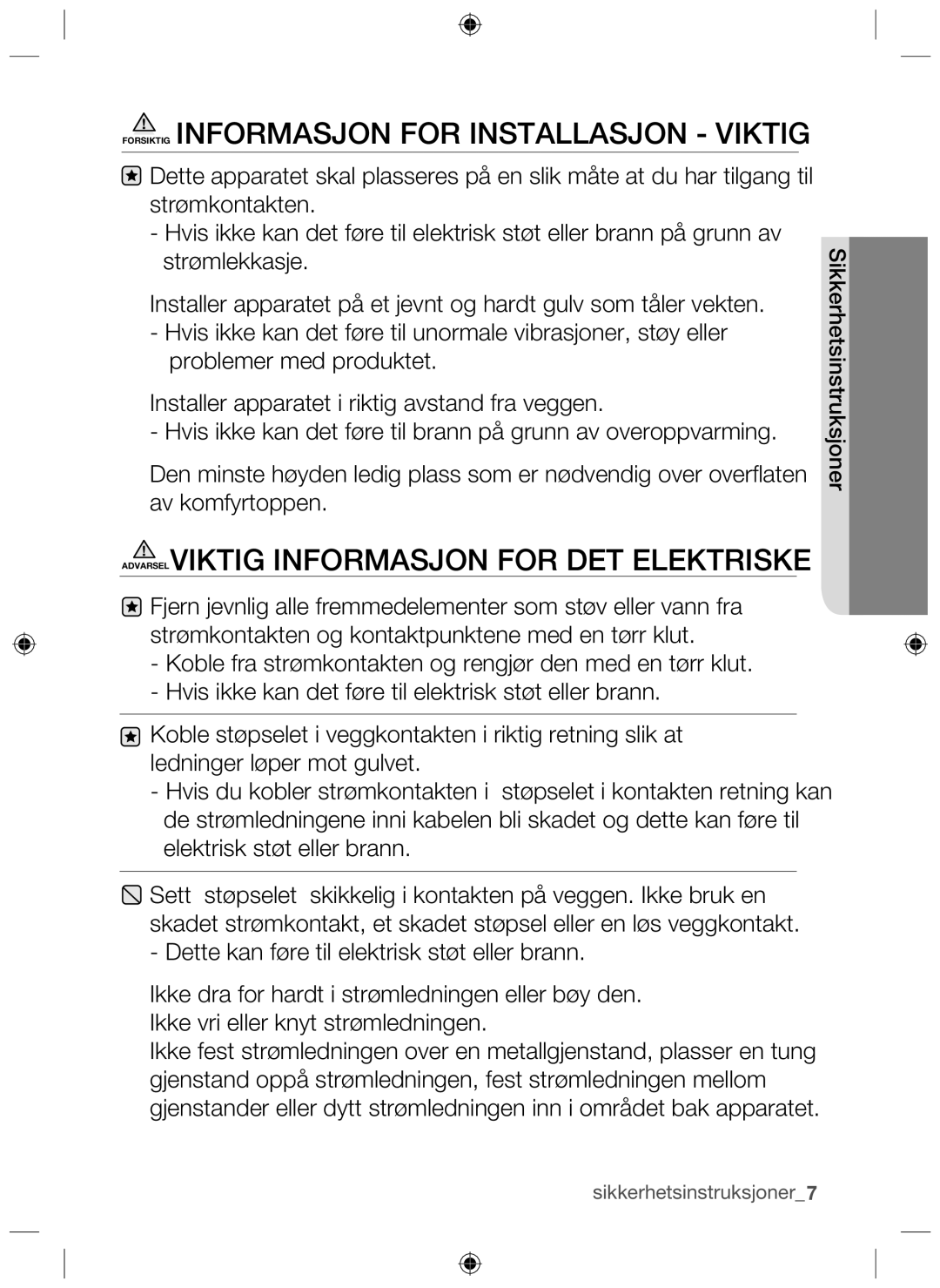 Samsung NZ64H37070K/EE manual Forsiktig Informasjon for Installasjon Viktig 