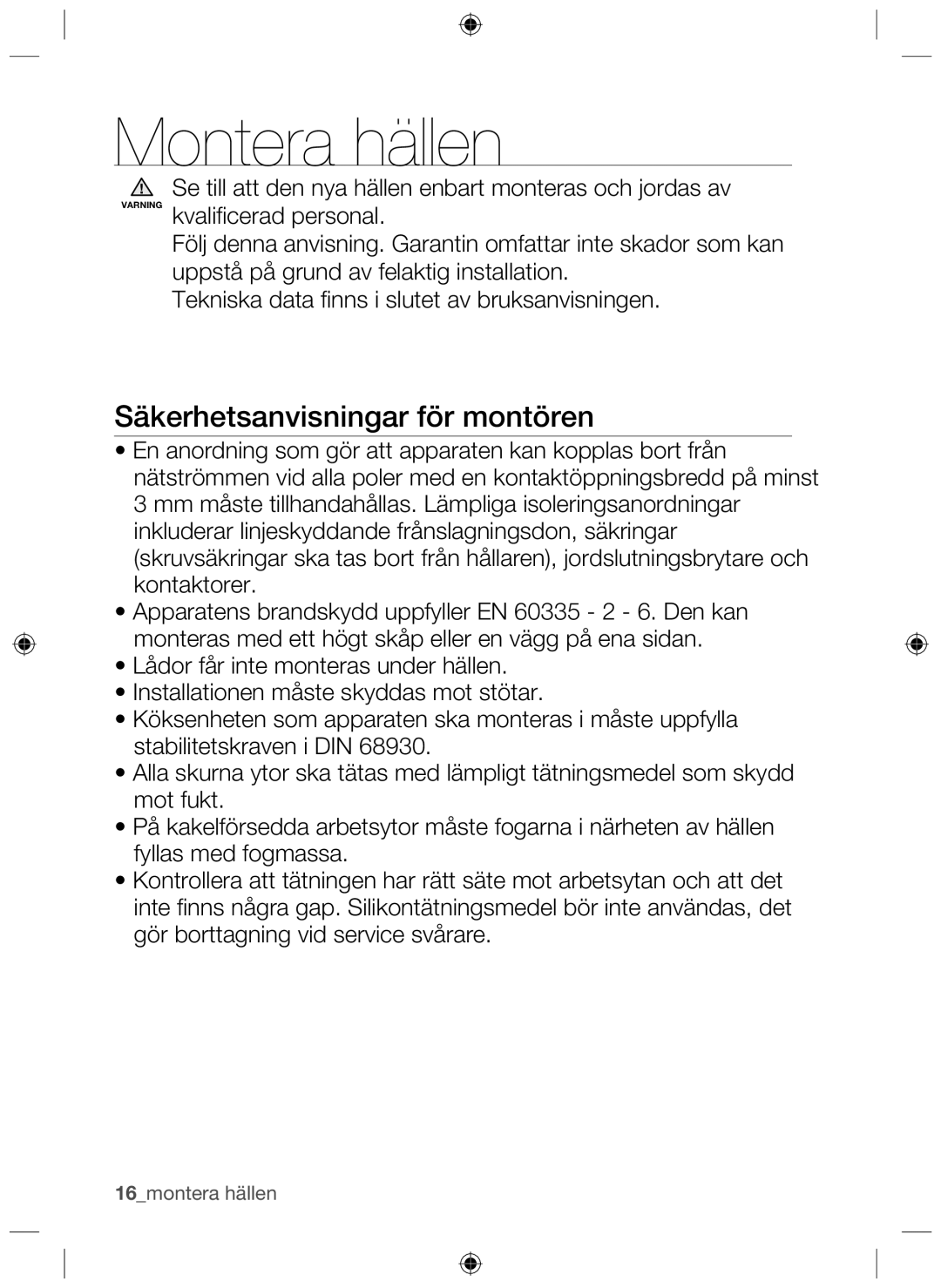 Samsung NZ64H37070K/EE manual Montera hällen, Säkerhetsanvisningar för montören 