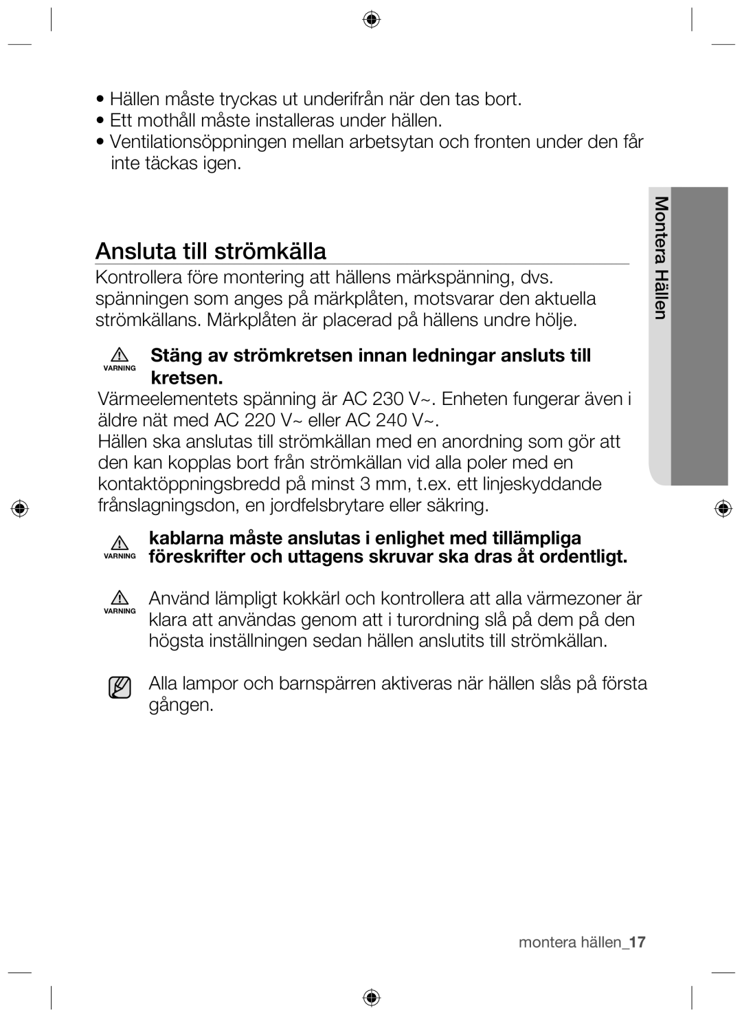 Samsung NZ64H37070K/EE manual Ansluta till strömkälla 