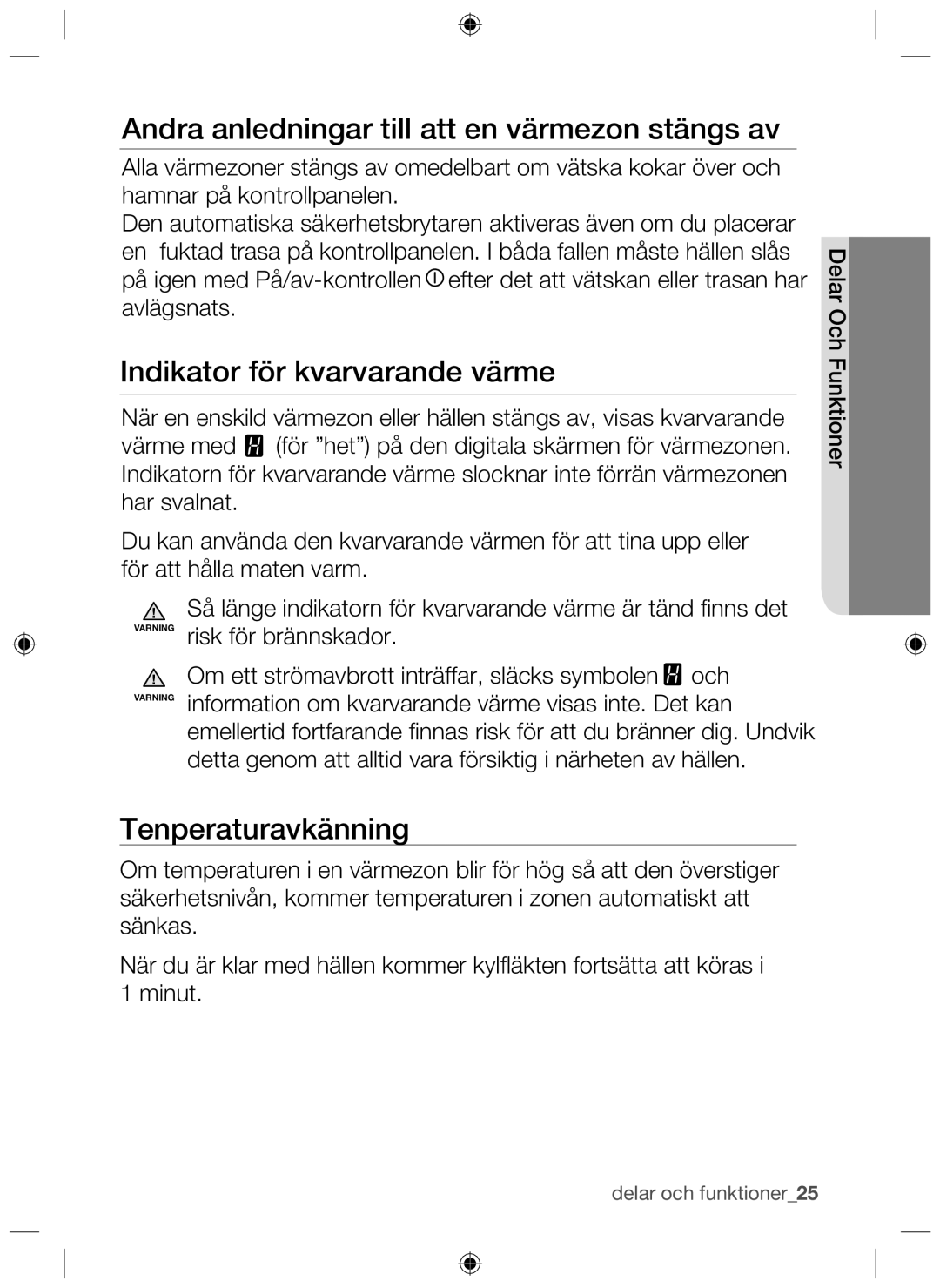 Samsung NZ64H37070K/EE manual Andra anledningar till att en värmezon stängs av, Indikator för kvarvarande värme 