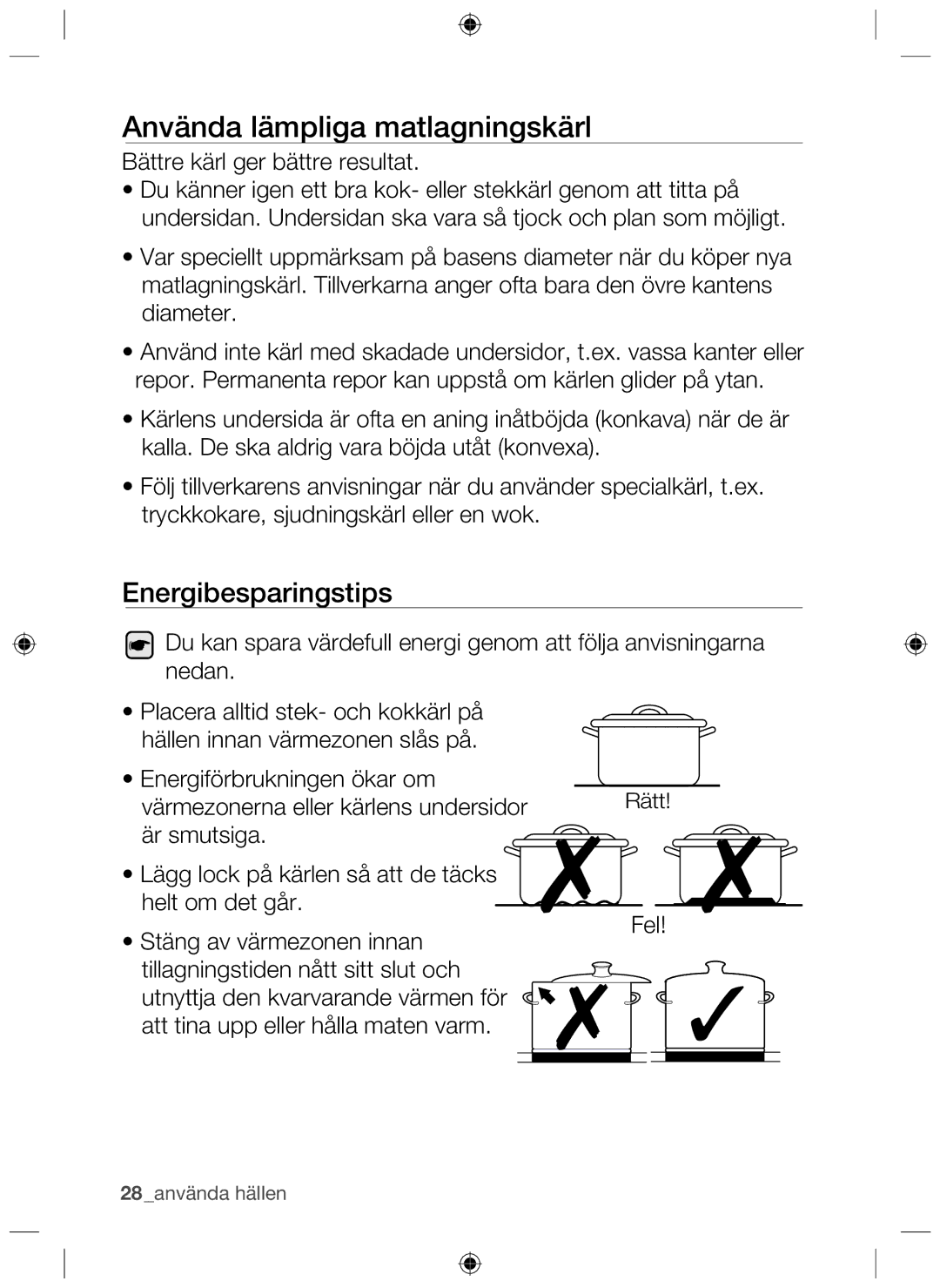 Samsung NZ64H37070K/EE manual Använda lämpliga matlagningskärl, Energibesparingstips 