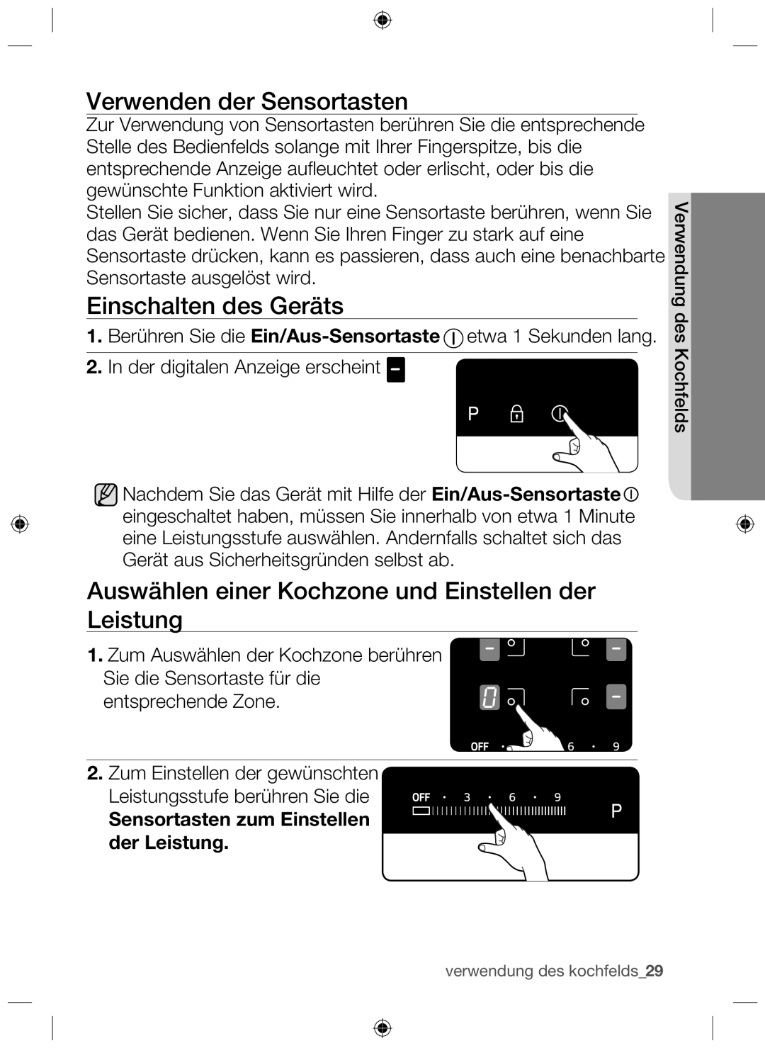 Samsung NZ64H37075K/EF manual Verwenden der Sensortasten, Einschalten des Geräts, Sensortasten zum Einstellen der Leistung 