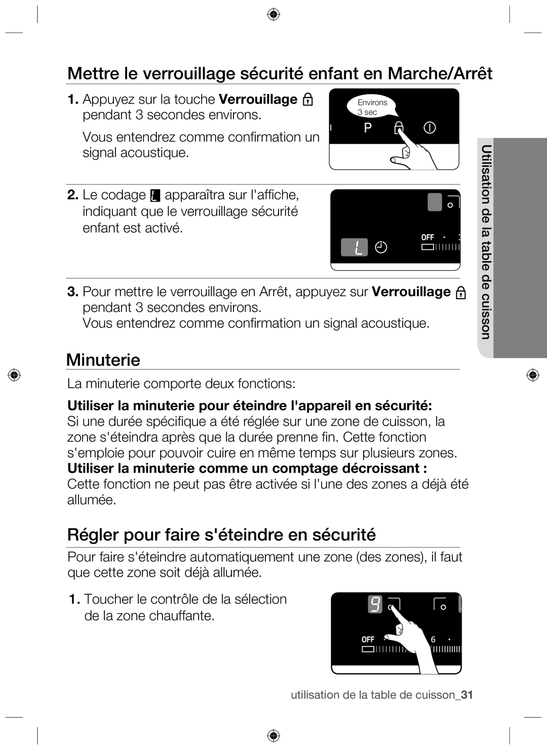 Samsung NZ64H37075K/EF, NZ64H37070K/EF manual Mettre le verrouillage sécurité enfant en Marche/Arrêt, Minuterie 