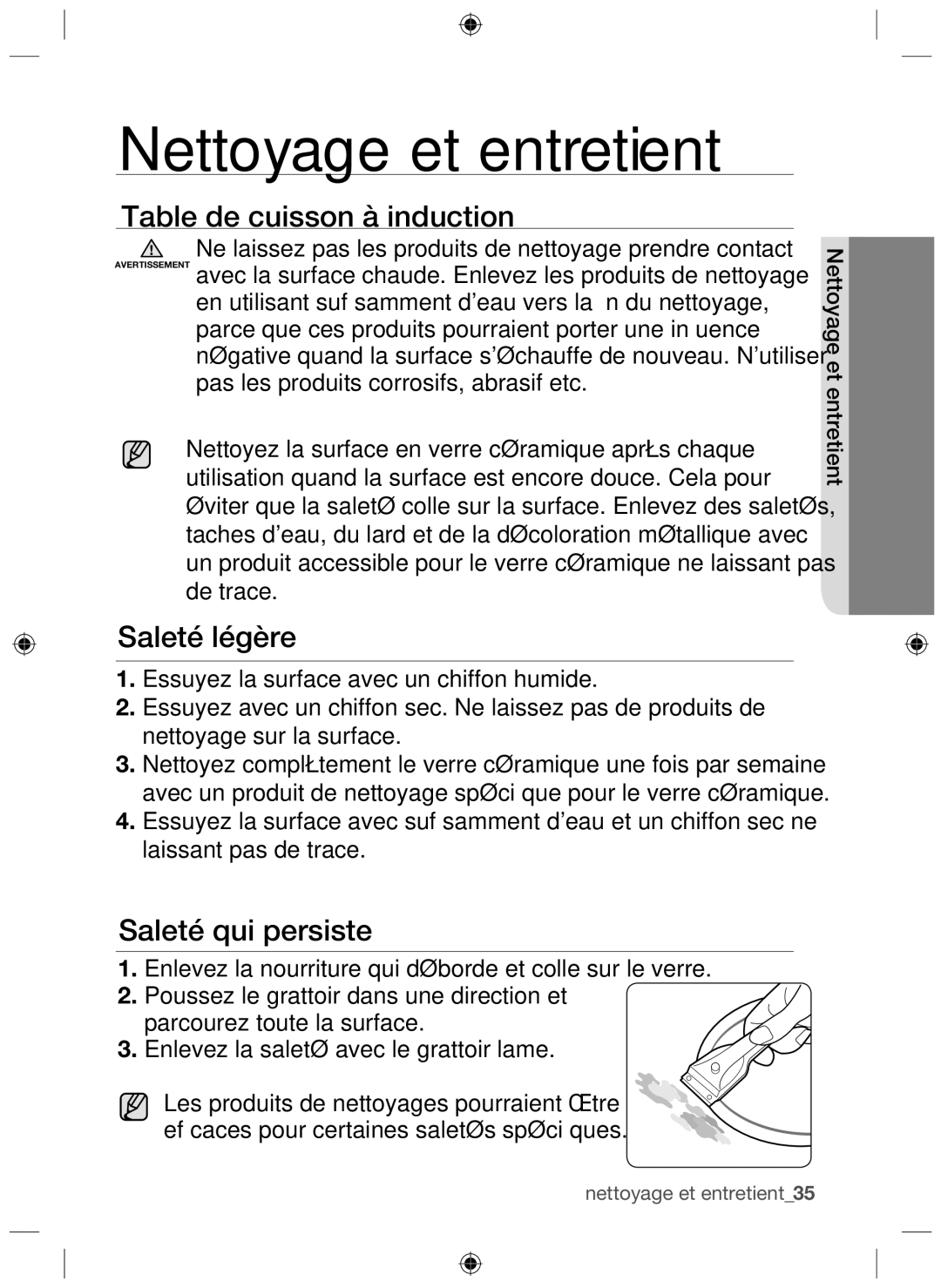 Samsung NZ64H37075K/EF manual Nettoyage et entretient, Table de cuisson à induction, Saleté légère, Saleté qui persiste 