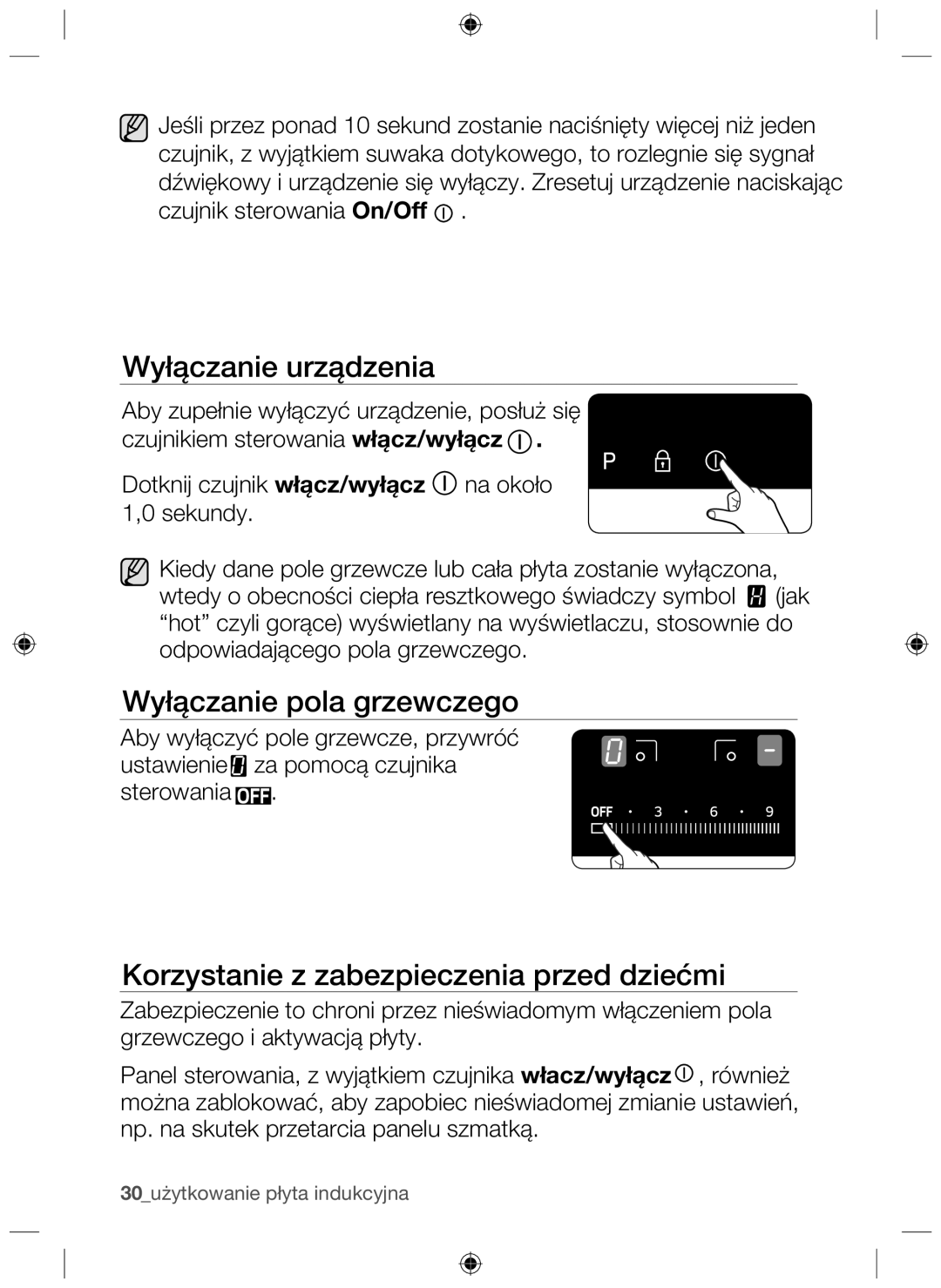 Samsung NZ64H37070K/EO manual Wyłączanie urządzenia, Wyłączanie pola grzewczego, Korzystanie z zabezpieczenia przed dziećmi 