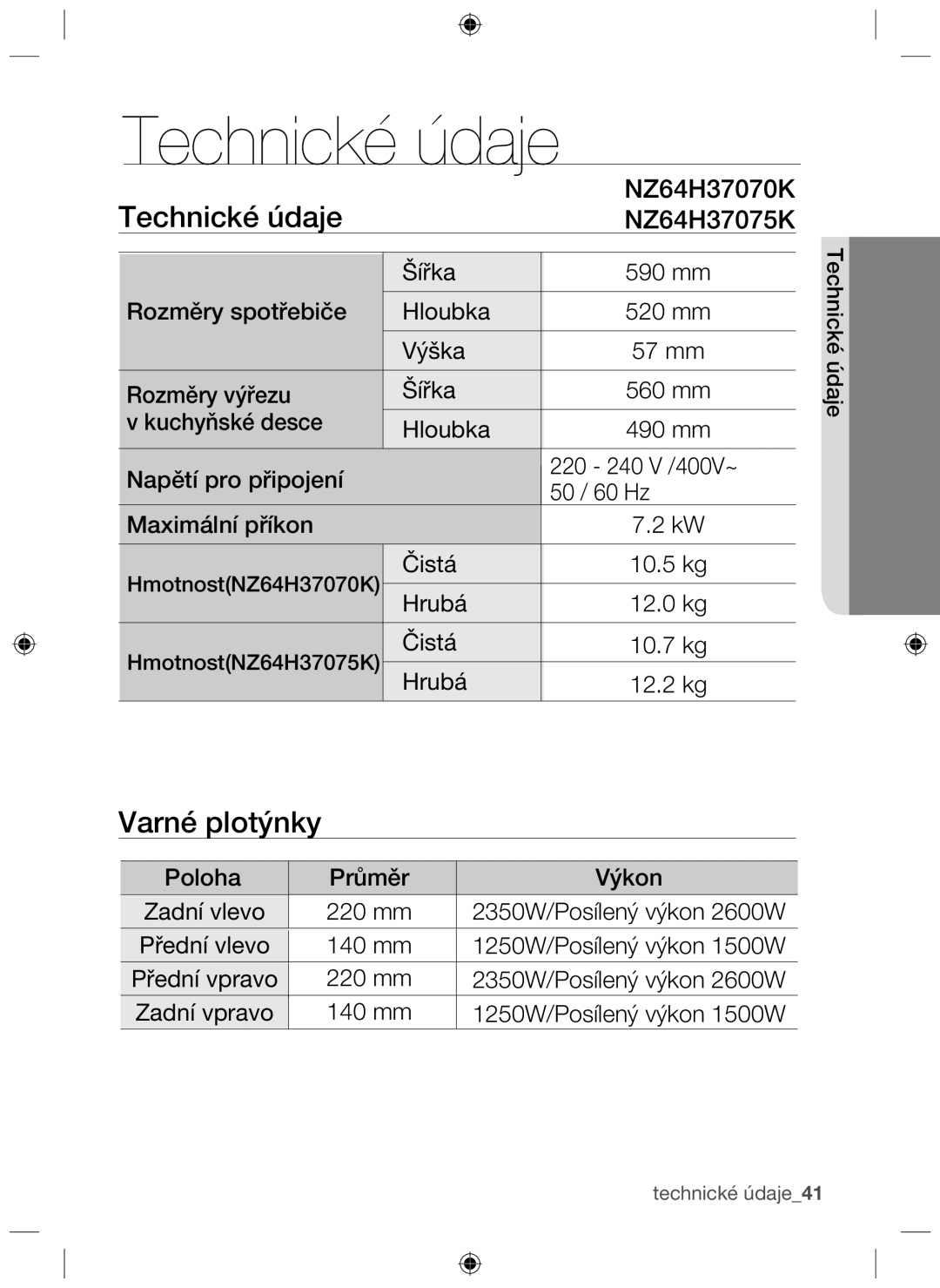 Samsung NZ64H37070K/EO manual Technické údaje, Varné plotýnky 