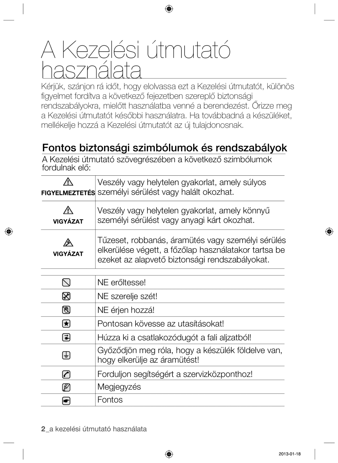 Samsung NZ64H37070K/EO manual Kezelési útmutató használata, Fontos biztonsági szimbólumok és rendszabályok 