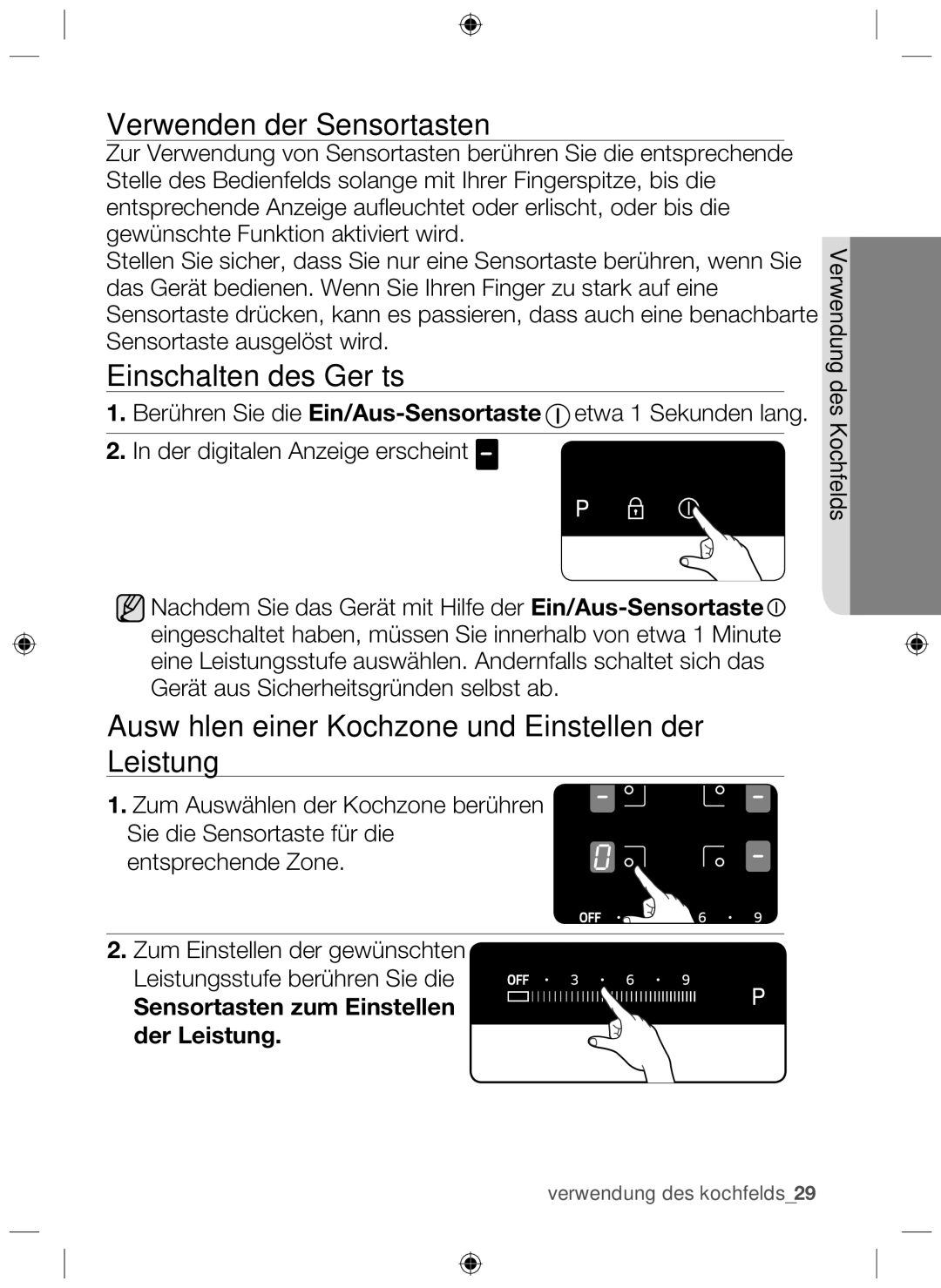 Samsung NZ64H37075K/EG manual Verwenden der Sensortasten, Einschalten des Geräts 