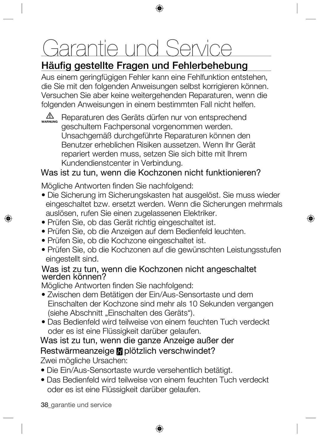 Samsung NZ64H37075K/EG manual Garantie und Service, Häuﬁg gestellte Fragen und Fehlerbehebung 