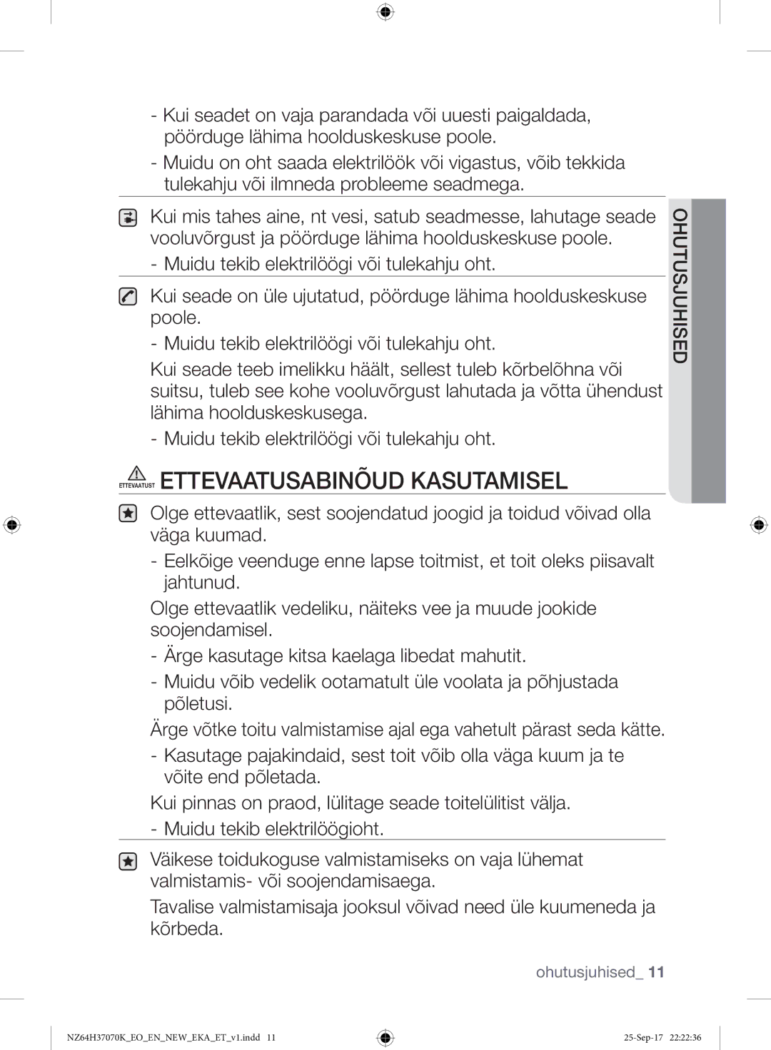 Samsung NZ64H37075K/EO manual Ohutusjuhised 