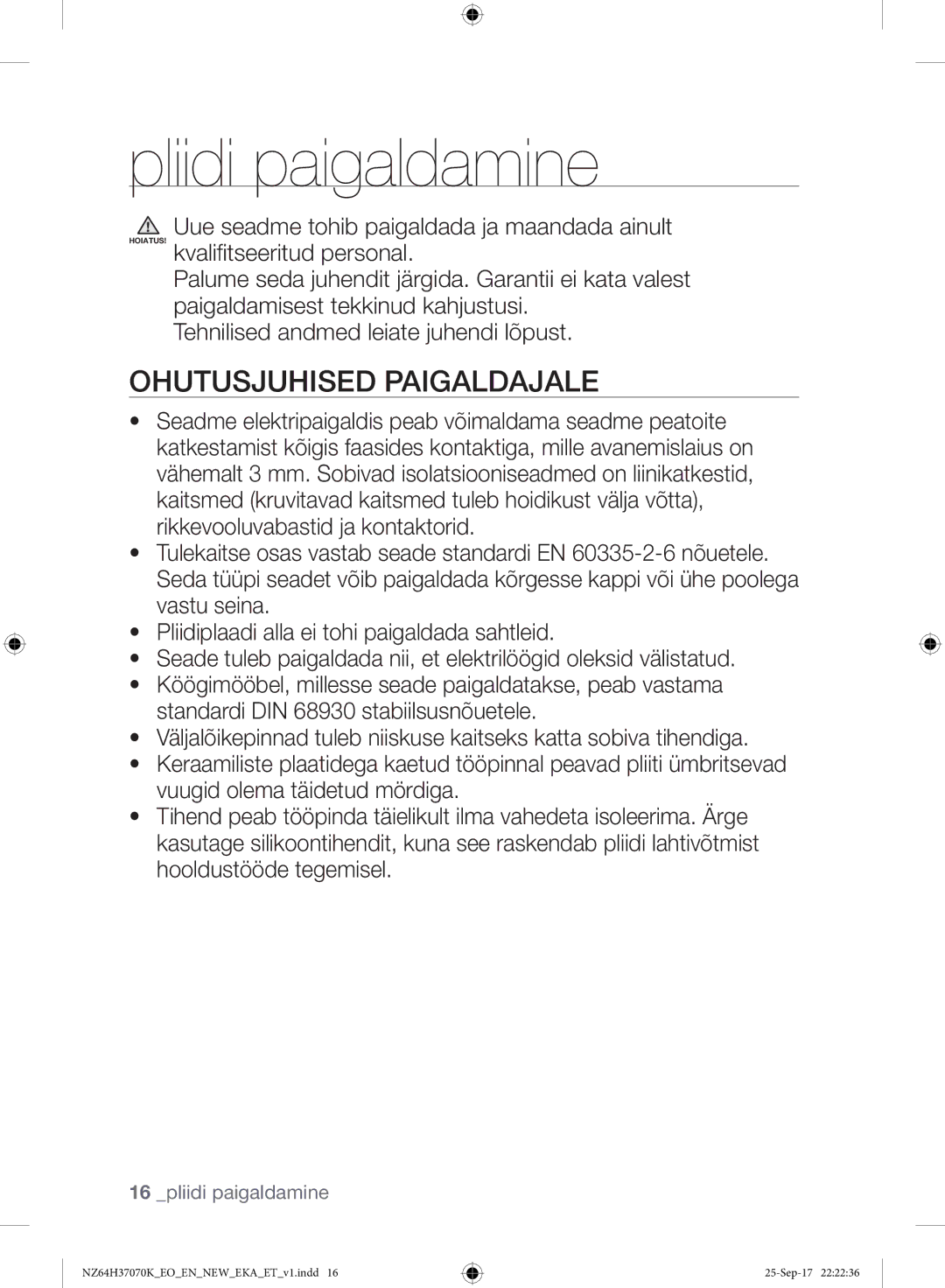 Samsung NZ64H37075K/EO manual Pliidi paigaldamine, Ohutusjuhised Paigaldajale 