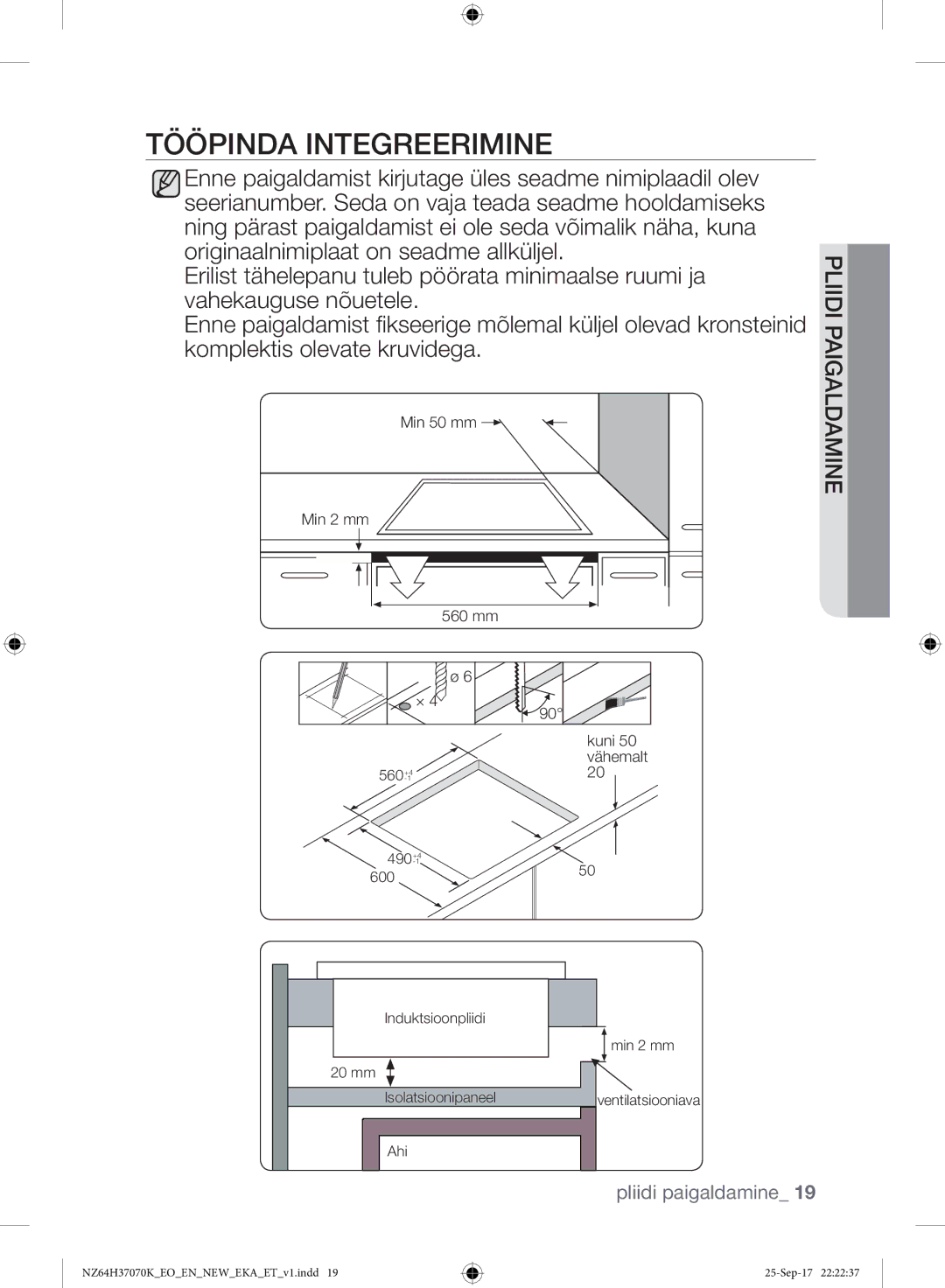 Samsung NZ64H37075K/EO manual Tööpinda Integreerimine, Min 50 mm Min 2 mm 560 mm Kuni 