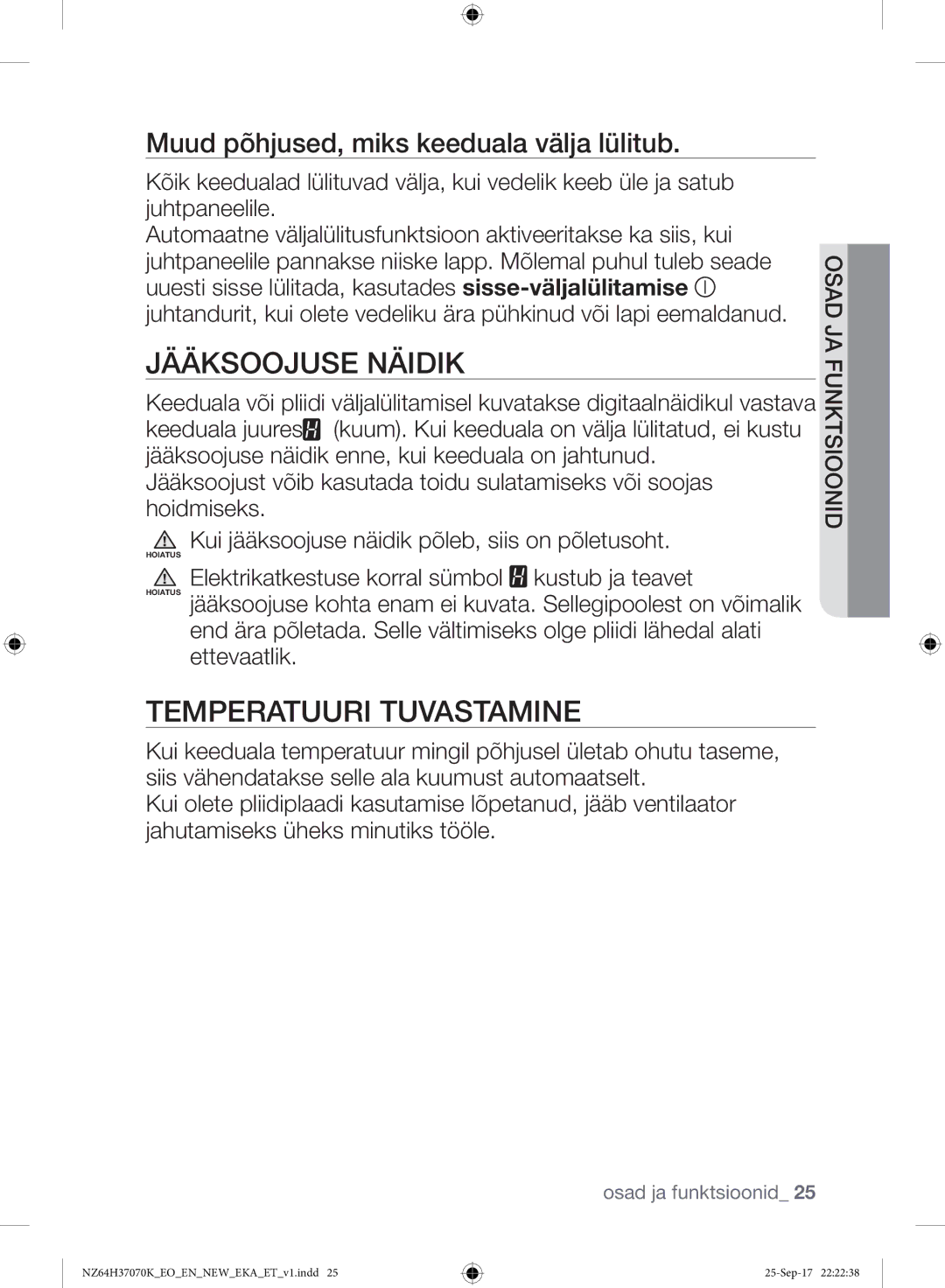 Samsung NZ64H37075K/EO manual Jääksoojuse Näidik, Temperatuuri Tuvastamine, Muud põhjused, miks keeduala välja lülitub 