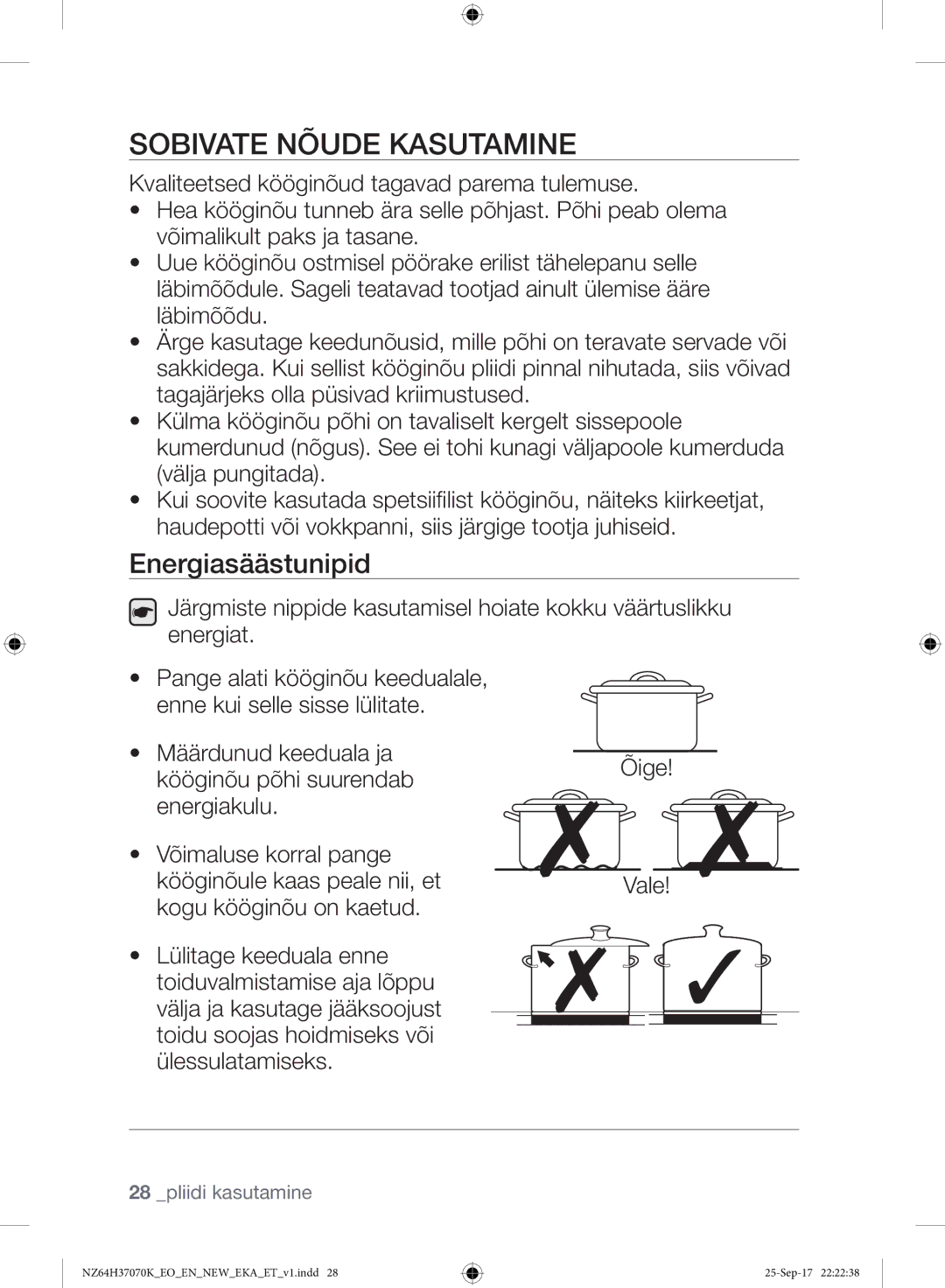 Samsung NZ64H37075K/EO manual Sobivate Nõude Kasutamine, Energiasäästunipid 