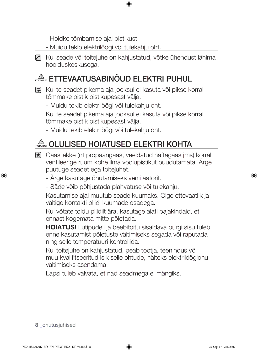 Samsung NZ64H37075K/EO manual Ettevaatust Ettevaatusabinõud Elektri Puhul 