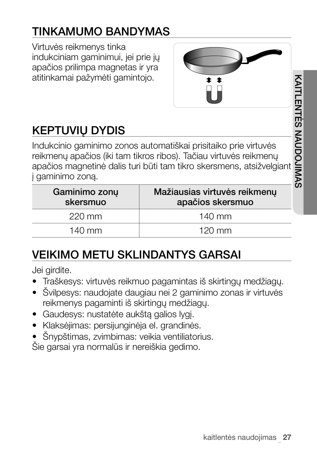 Samsung NZ64H37075K/EO manual Tinkamumo Bandymas, Keptuvių Dydis, Veikimo Metu Sklindantys Garsai 