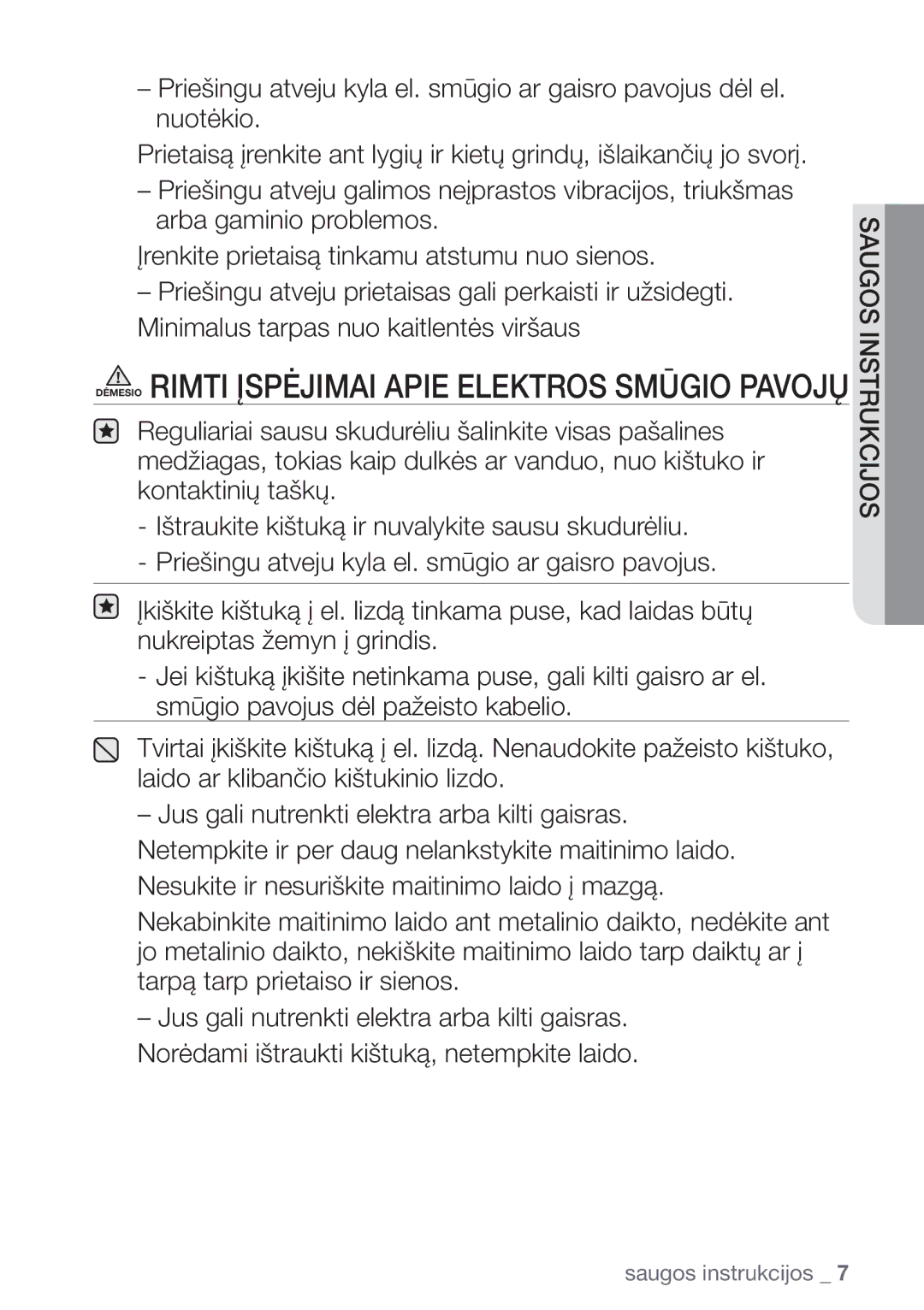 Samsung NZ64H37075K/EO manual Dėmesio Rimti Įspėjimai Apie Elektros Smūgio Pavojų 