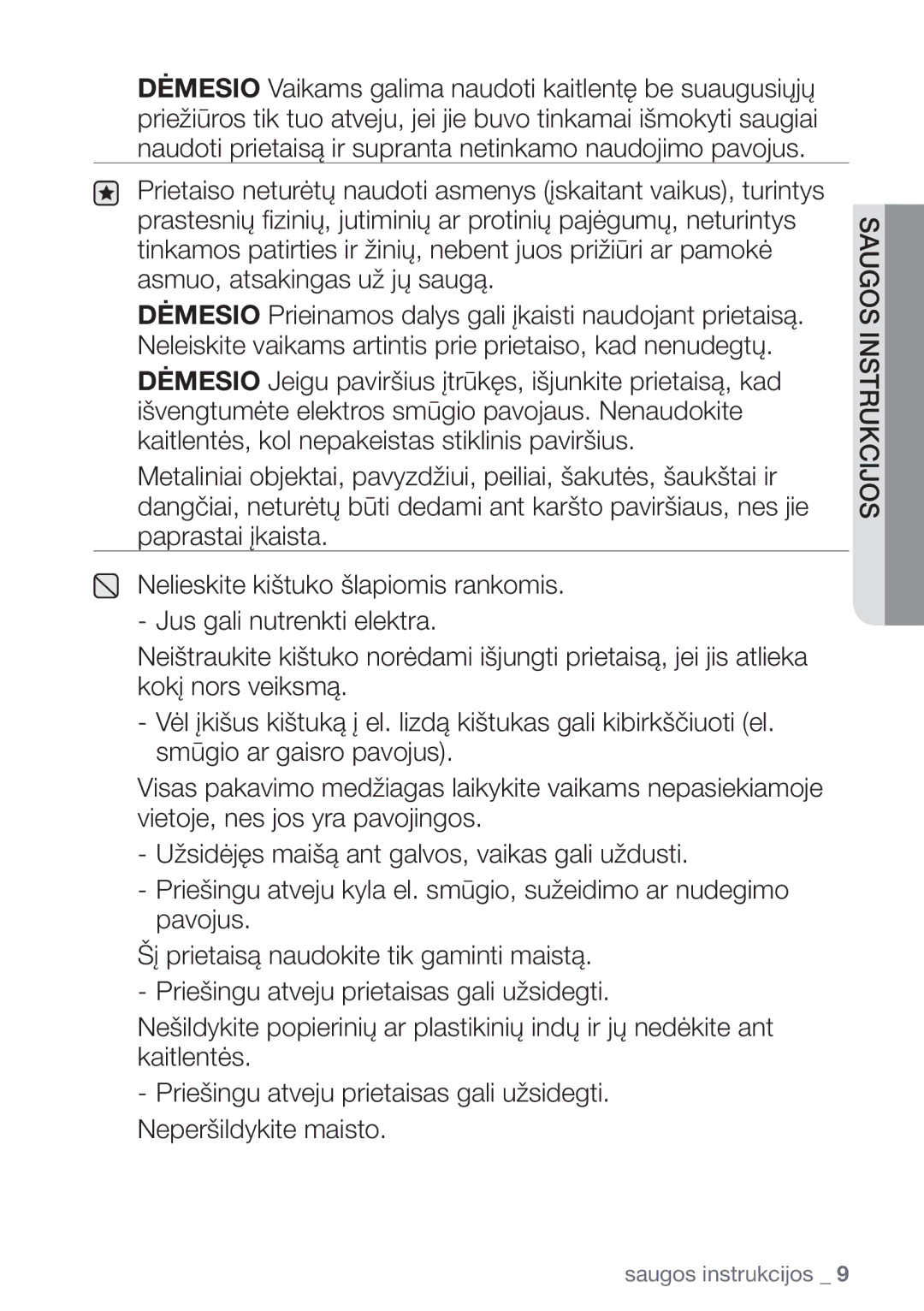 Samsung NZ64H37075K/EO manual Saugos Instrukcijos 