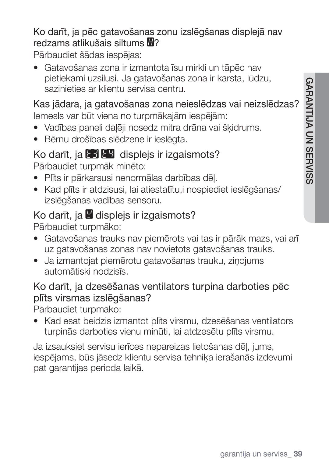 Samsung NZ64H37075K/EO manual Kas jādara, ja gatavošanas zona neieslēdzas vai neizslēdzas? 