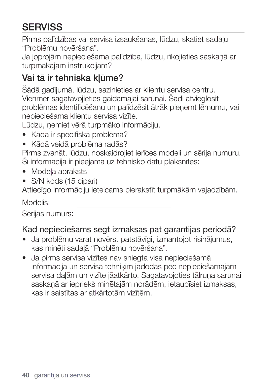 Samsung NZ64H37075K/EO manual Serviss, Vai tā ir tehniska kļūme? 