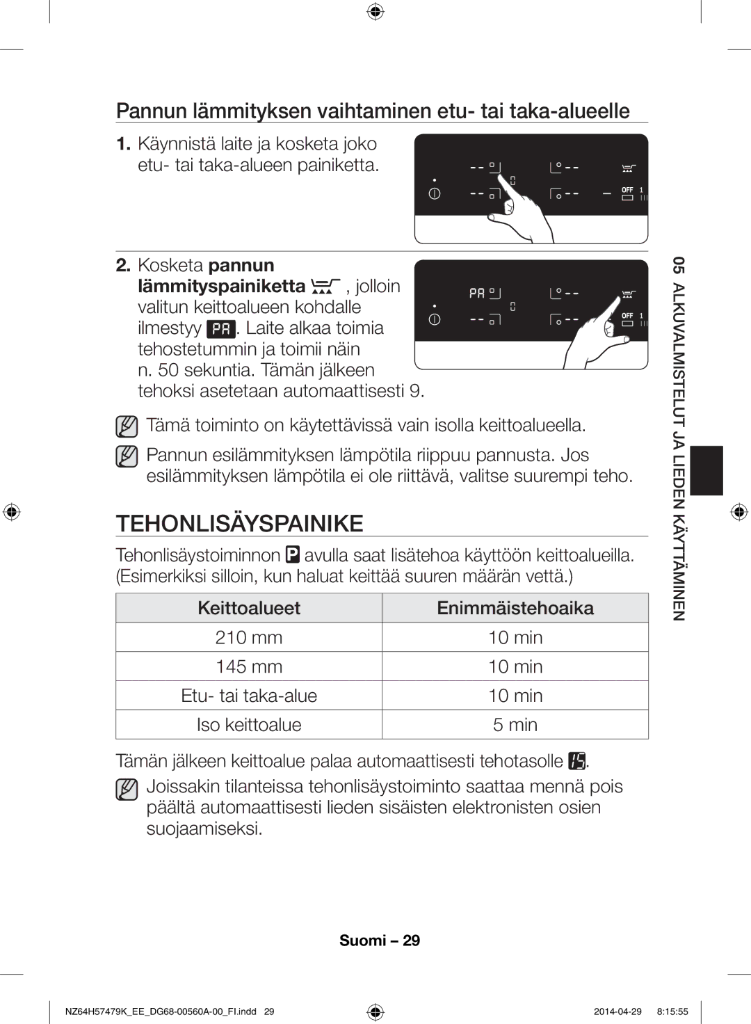 Samsung NZ64H57479K/EE, NZ64H57477K/EE manual Tehonlisäyspainike, Pannun lämmityksen vaihtaminen etu- tai taka-alueelle 