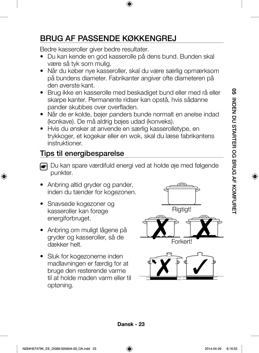 Samsung NZ64H57479K/EE, NZ64H57477K/EE manual Brug af passende køkkengrej, Tips til energibesparelse 