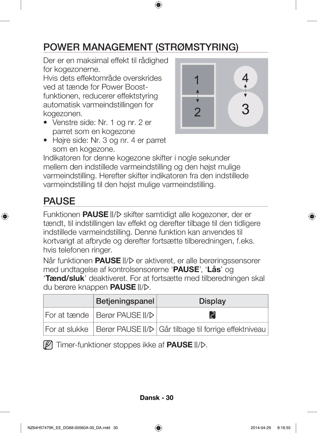 Samsung NZ64H57477K/EE, NZ64H57479K/EE manual Power Management Strømstyring, Pause 