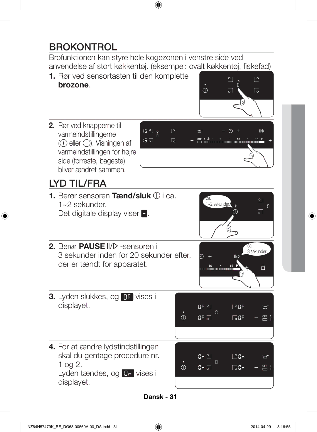 Samsung NZ64H57479K/EE, NZ64H57477K/EE manual Brokontrol, Lyd Til/Fra, Brozone 