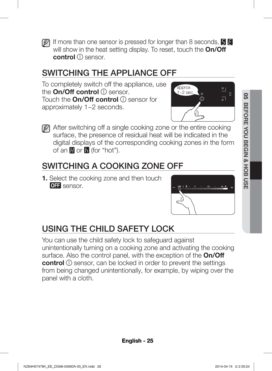 Samsung NZ64H57479K/EE manual Switching the Appliance OFF, Switching a Cooking Zone OFF, Using the Child Safety Lock 