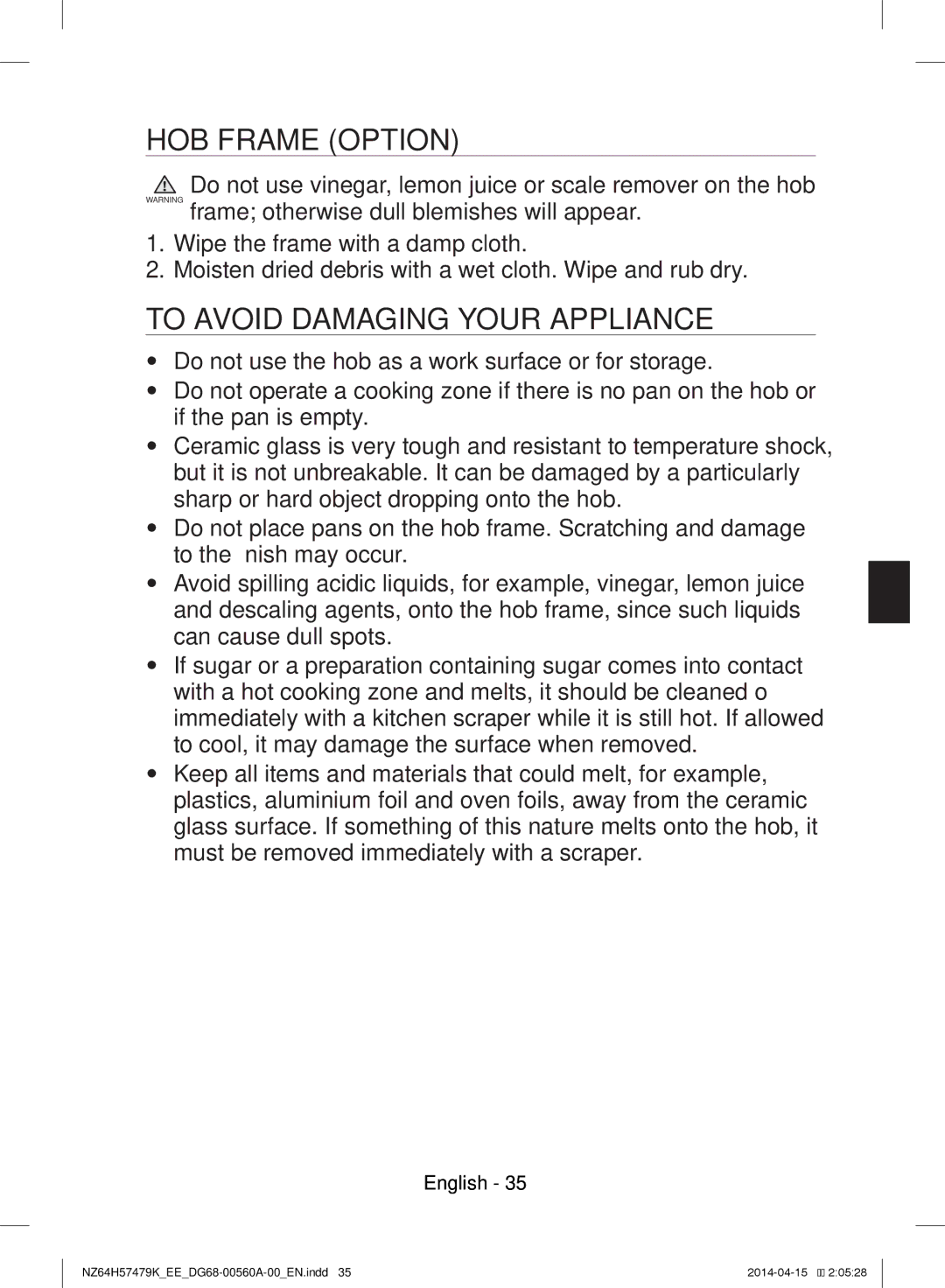 Samsung NZ64H57479K/EE, NZ64H57477K/EE manual HOB Frame Option, To Avoid Damaging Your Appliance 