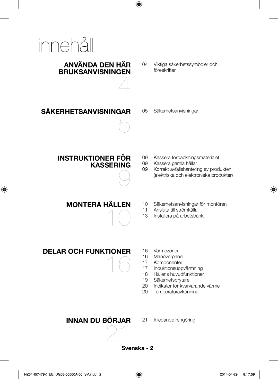 Samsung NZ64H57477K/EE, NZ64H57479K/EE manual Innehåll, Använda den här bruksanvisningen 