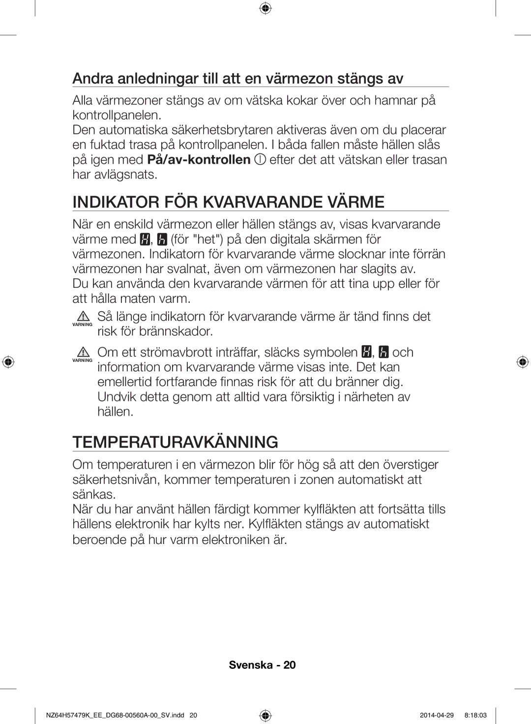 Samsung NZ64H57477K/EE, NZ64H57479K/EE manual Indikator för kvarvarande värme, Temperaturavkänning 