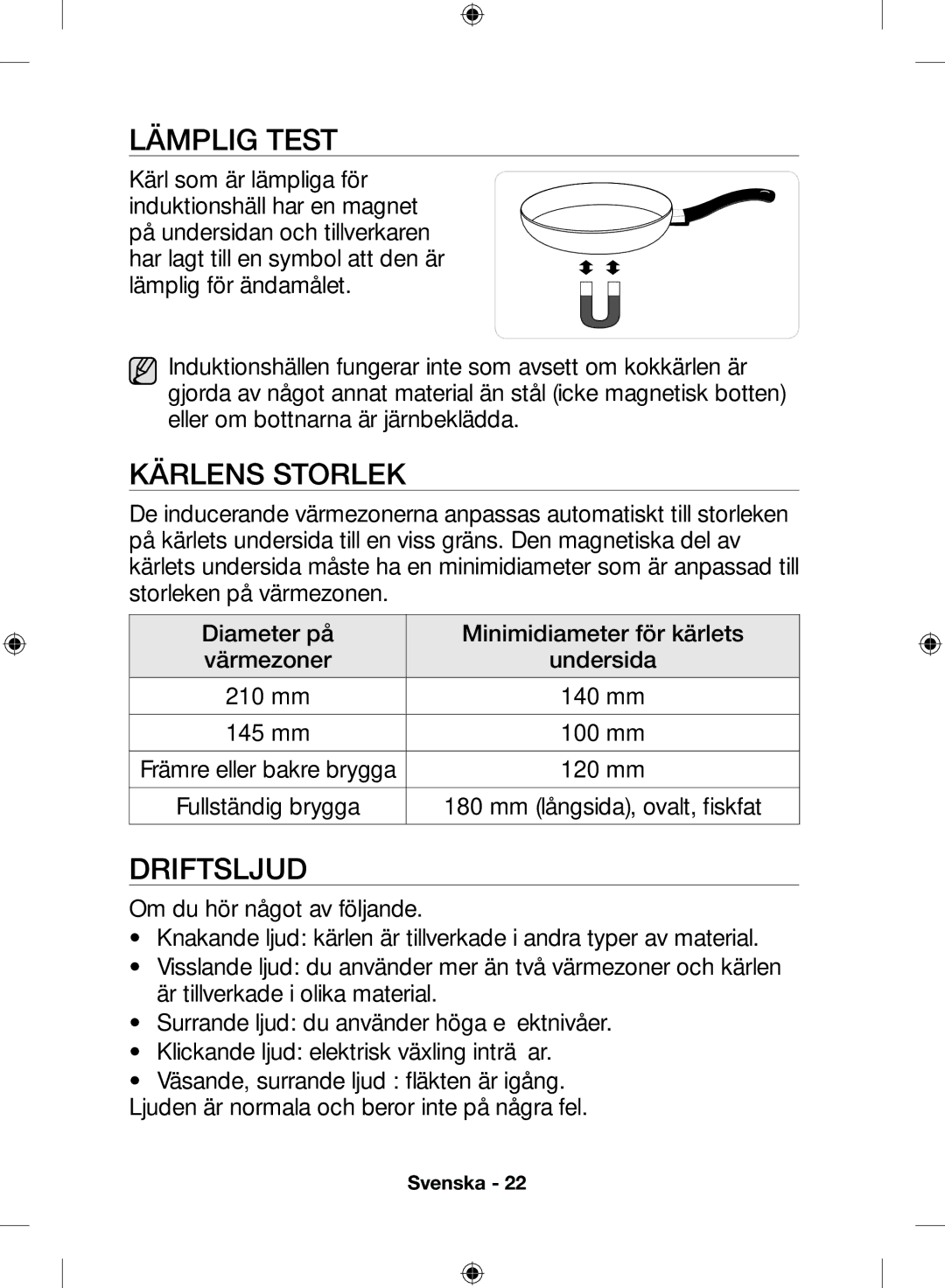 Samsung NZ64H57477K/EE, NZ64H57479K/EE manual Lämplig test, Kärlens storlek, Driftsljud 