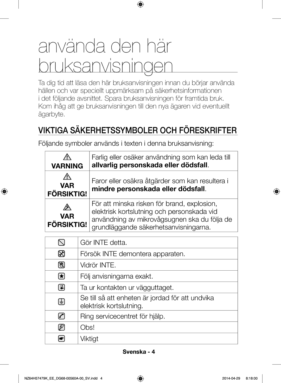 Samsung NZ64H57477K/EE, NZ64H57479K/EE Viktiga säkerhetssymboler och föreskrifter, Allvarlig personskada eller dödsfall 