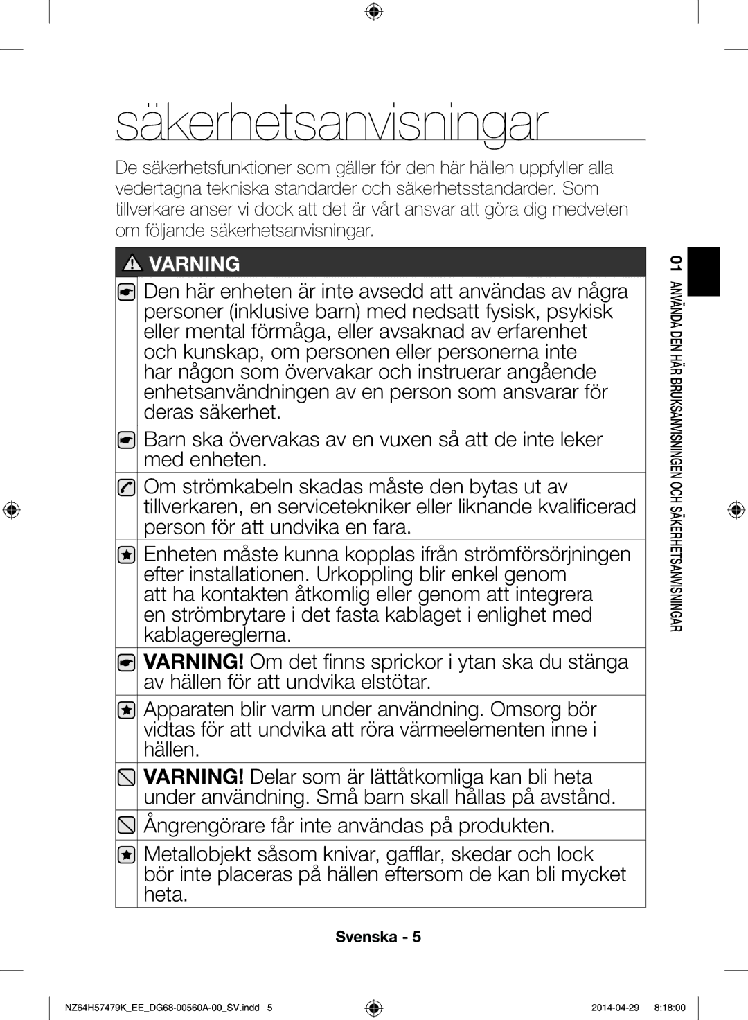 Samsung NZ64H57479K/EE, NZ64H57477K/EE manual Säkerhetsanvisningar, Varning 