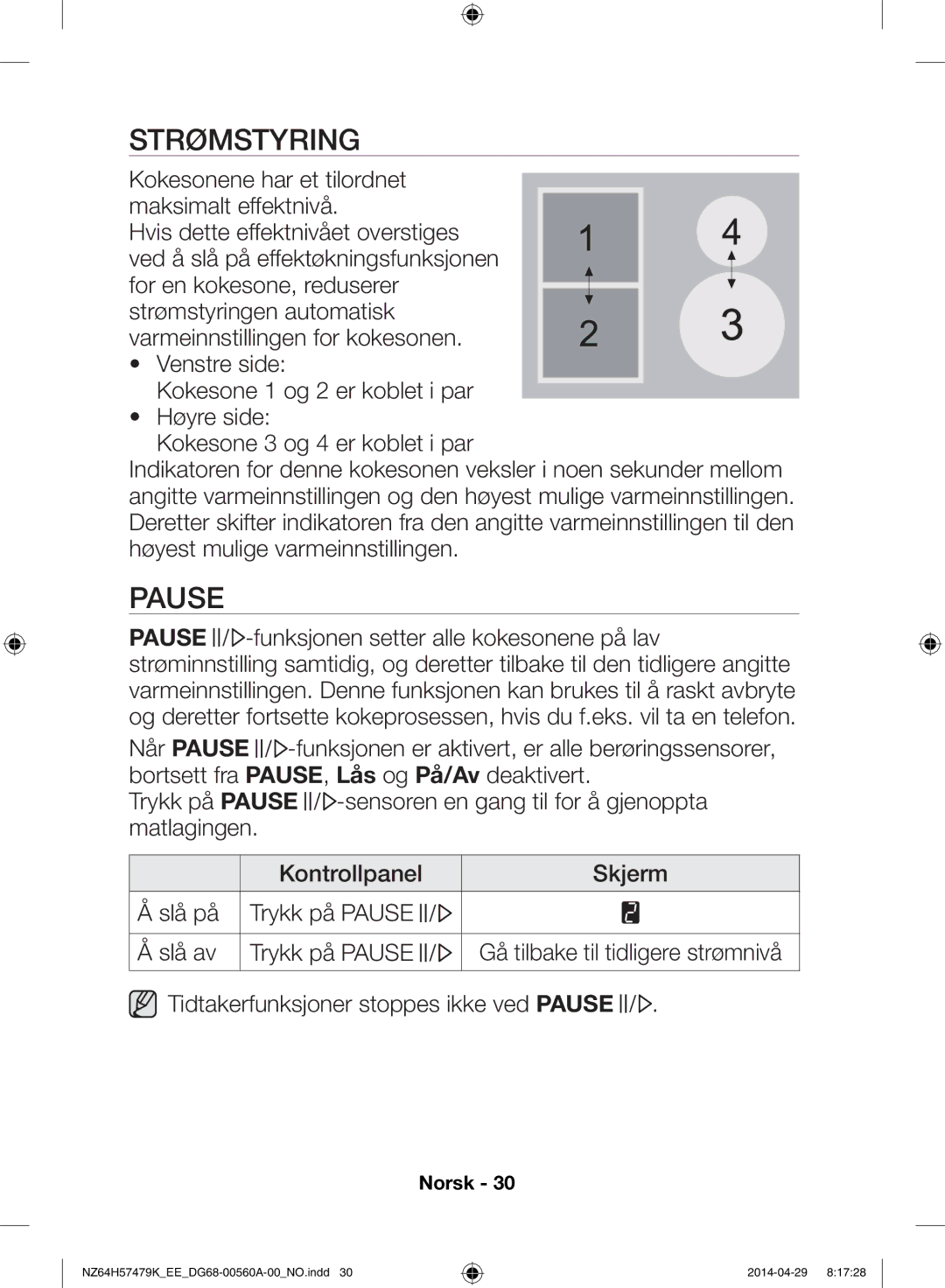 Samsung NZ64H57477K/EE, NZ64H57479K/EE manual Strømstyring, Pause 