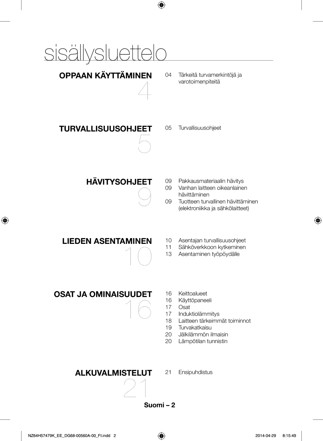 Samsung NZ64H57477K/EE, NZ64H57479K/EE manual Sisällysluettelo 