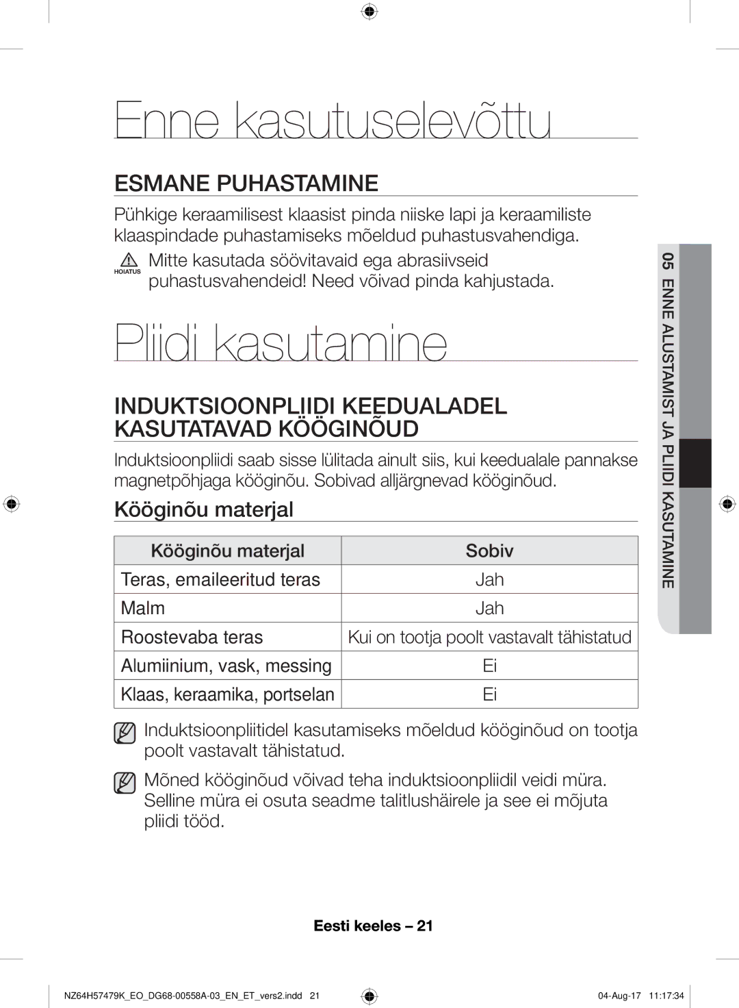 Samsung NZ64H57477K/EO manual Enne kasutuselevõttu, Pliidi kasutamine, Esmane Puhastamine, Kööginõu materjal 