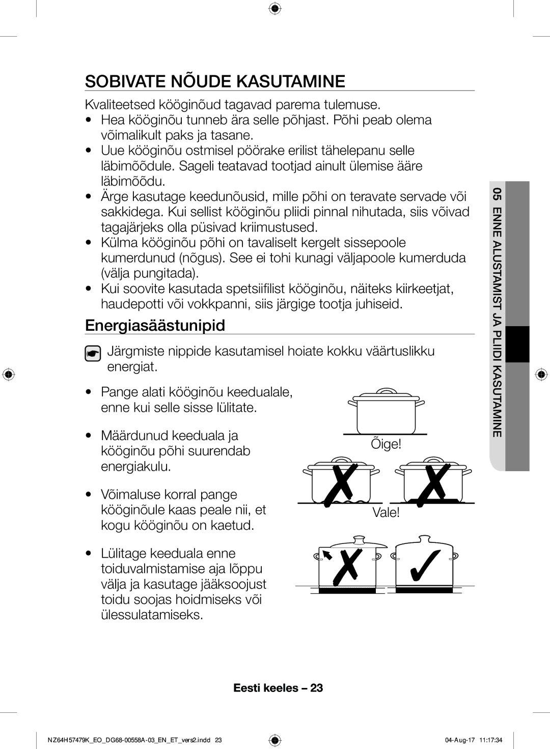 Samsung NZ64H57477K/EO manual Sobivate Nõude Kasutamine, Energiasäästunipid 