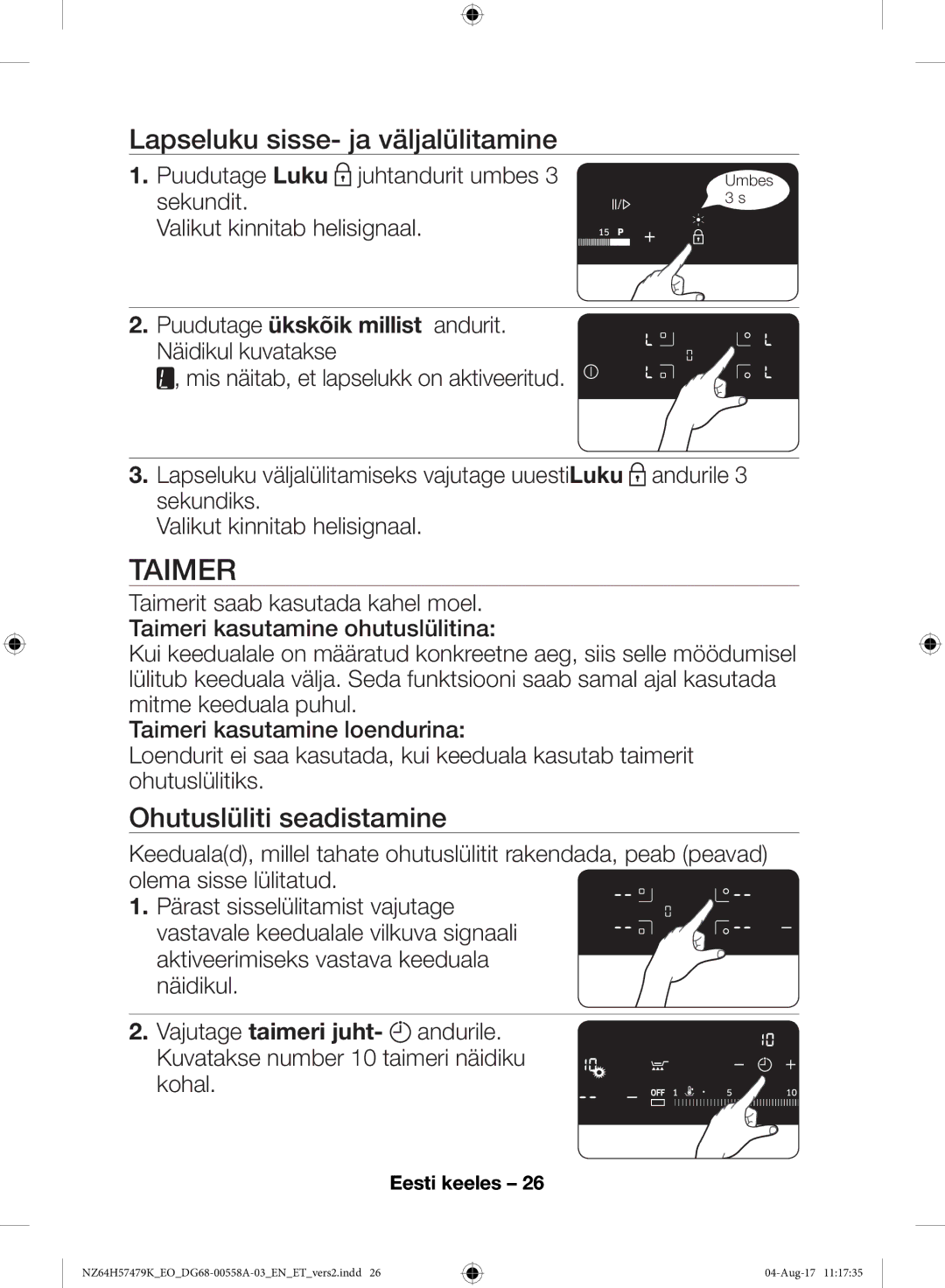 Samsung NZ64H57477K/EO manual Taimer, Lapseluku sisse- ja väljalülitamine, Ohutuslüliti seadistamine 