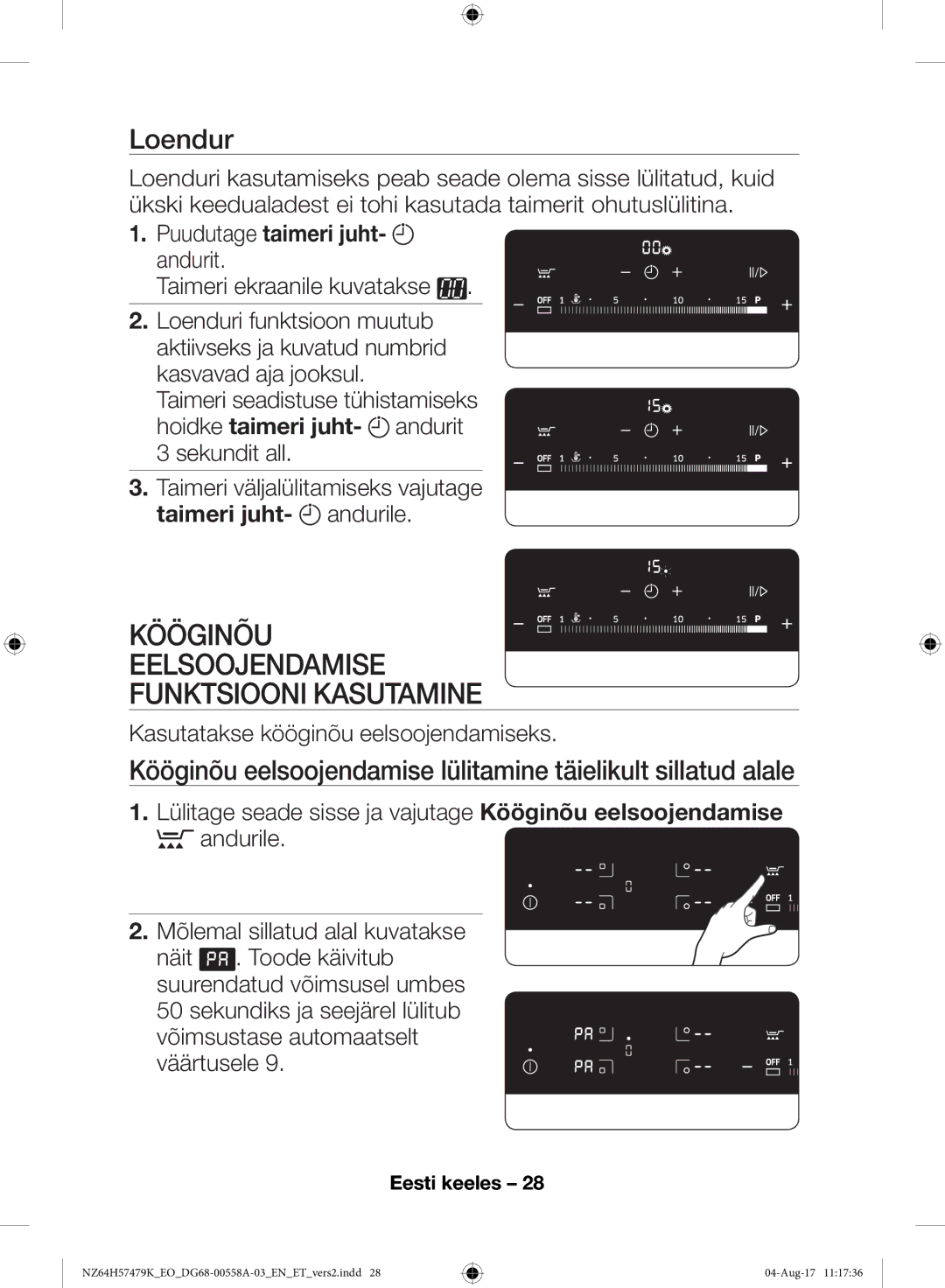 Samsung NZ64H57477K/EO manual Kööginõu Eelsoojendamise Funktsiooni Kasutamine, Loendur, Puudutage taimeri juht 