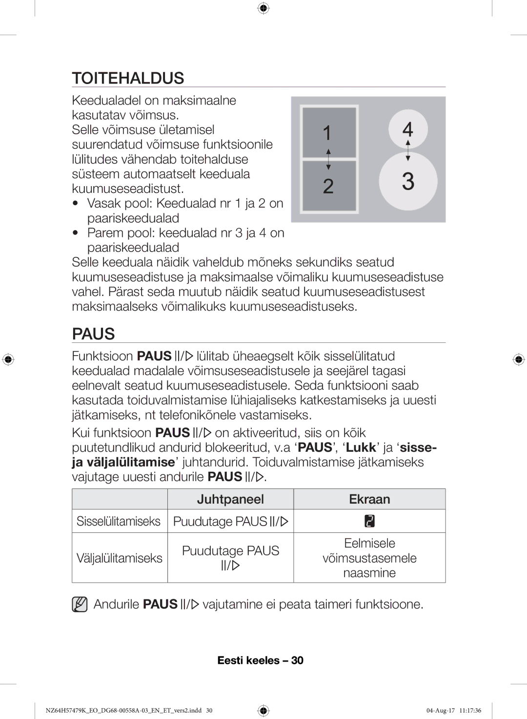 Samsung NZ64H57477K/EO manual Toitehaldus, Paus 