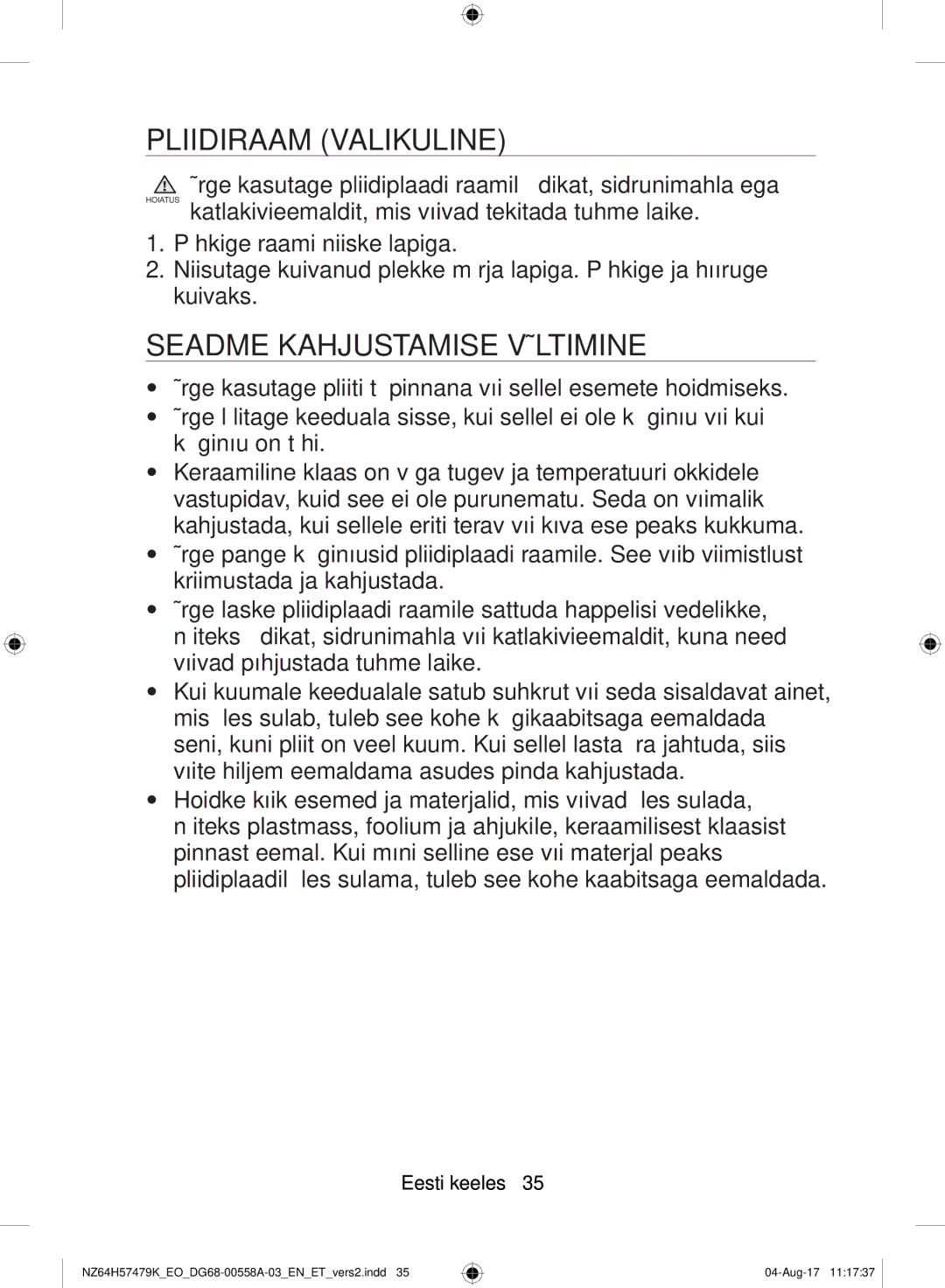 Samsung NZ64H57477K/EO manual Pliidiraam Valikuline, Seadme Kahjustamise Vältimine 