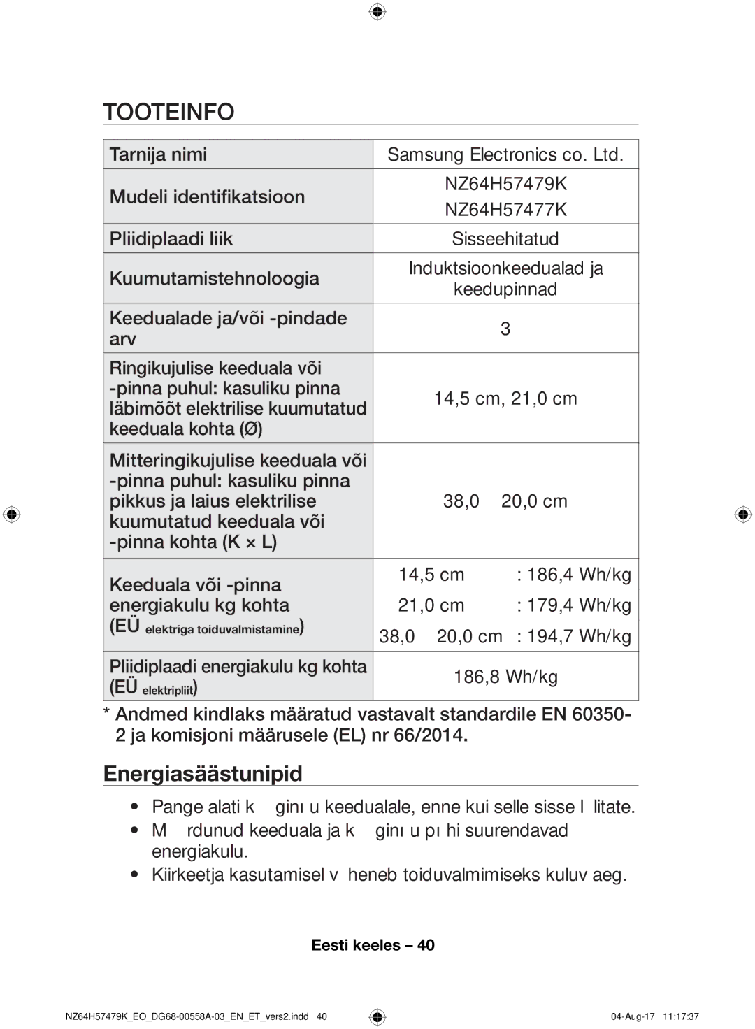 Samsung NZ64H57477K/EO manual Tooteinfo, Energiasäästunipid 