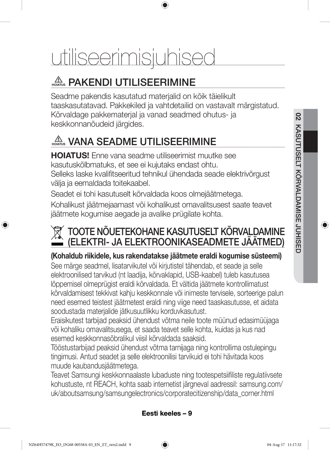 Samsung NZ64H57477K/EO manual Utiliseerimisjuhised, Hoiatus Pakendi Utiliseerimine, Hoiatus Vana Seadme Utiliseerimine 